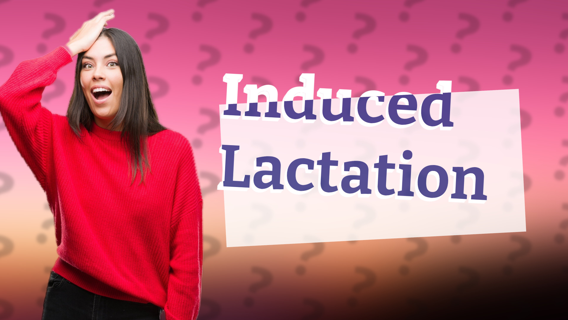 Induced Lactation