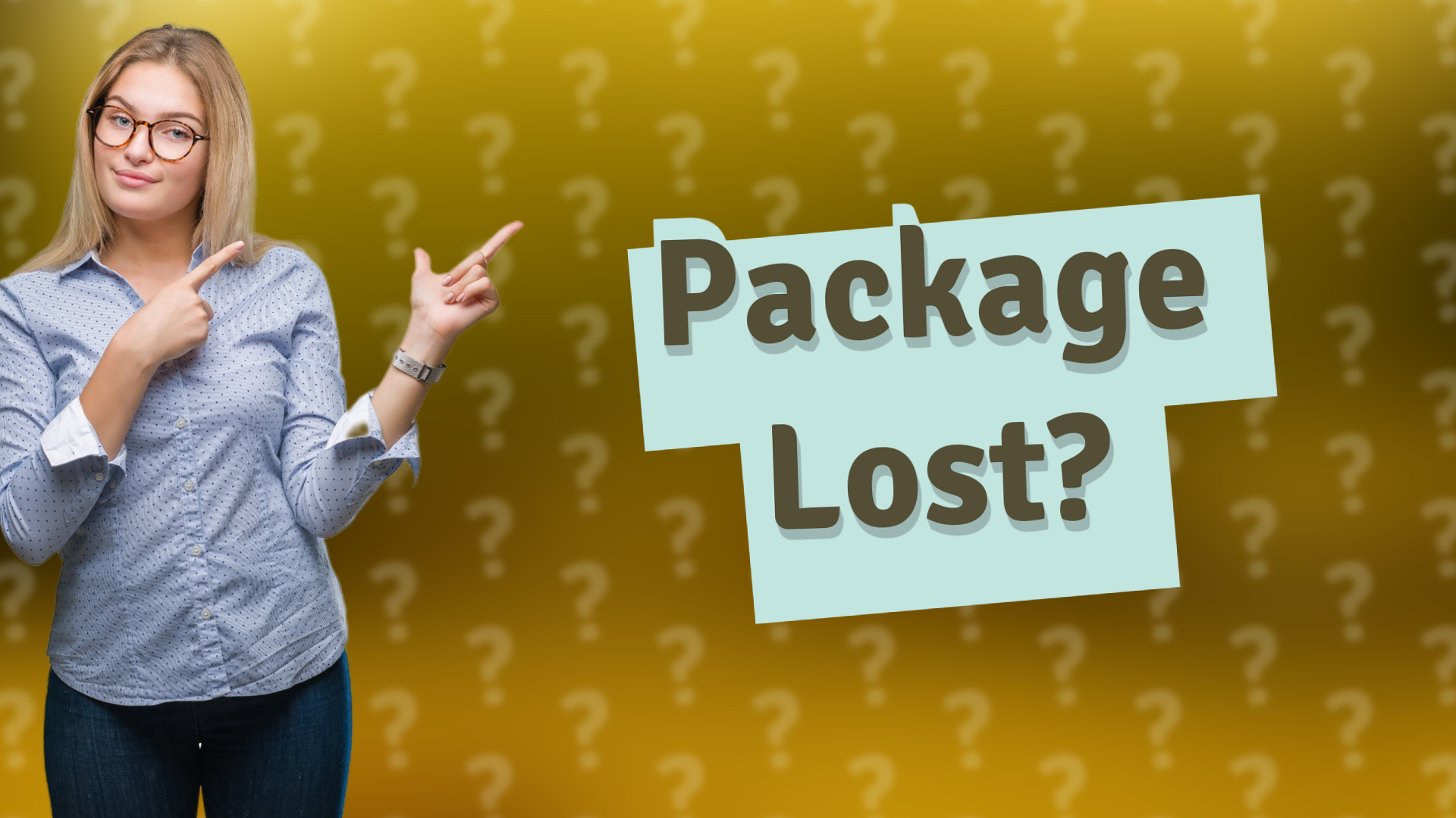 Package Lost?