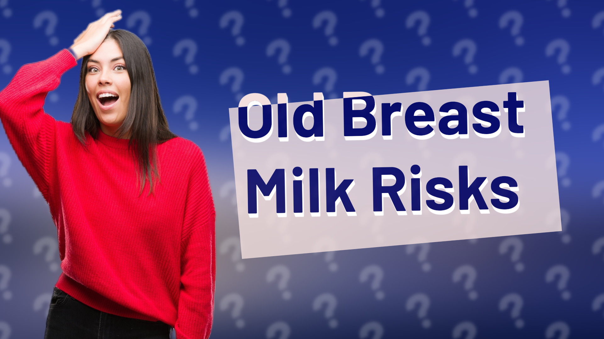 Old Breast Milk Risks