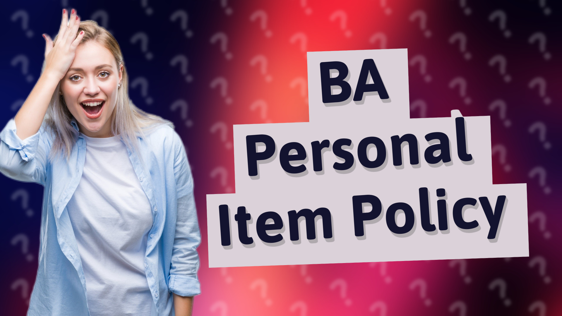 BA Personal Item Policy