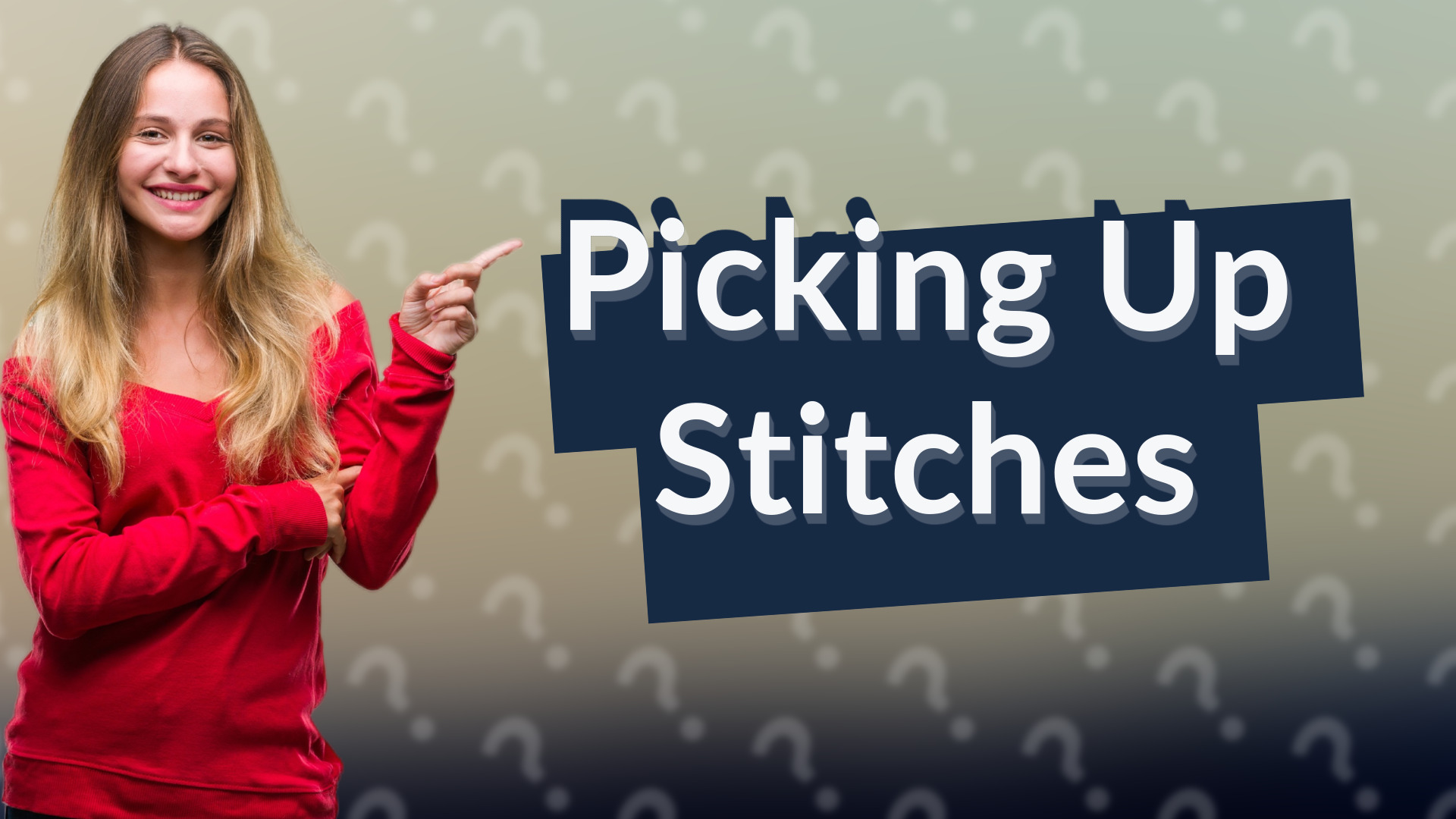 Picking Up Stitches