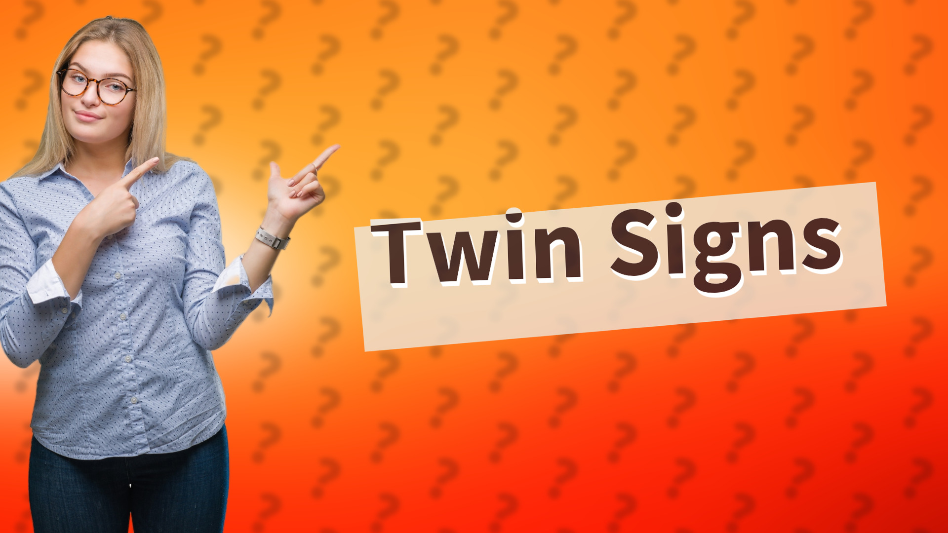 Twin Signs