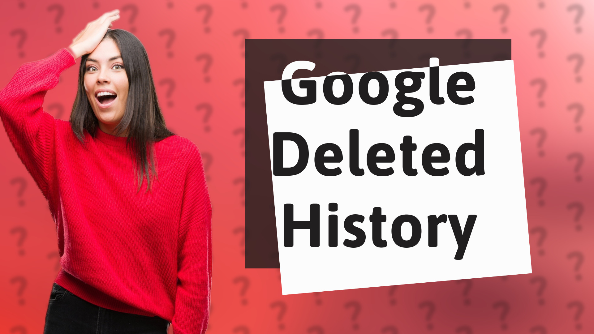 Google Deleted History