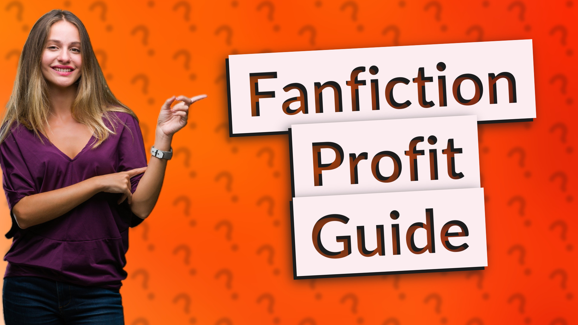 Fanfiction Profit Guide