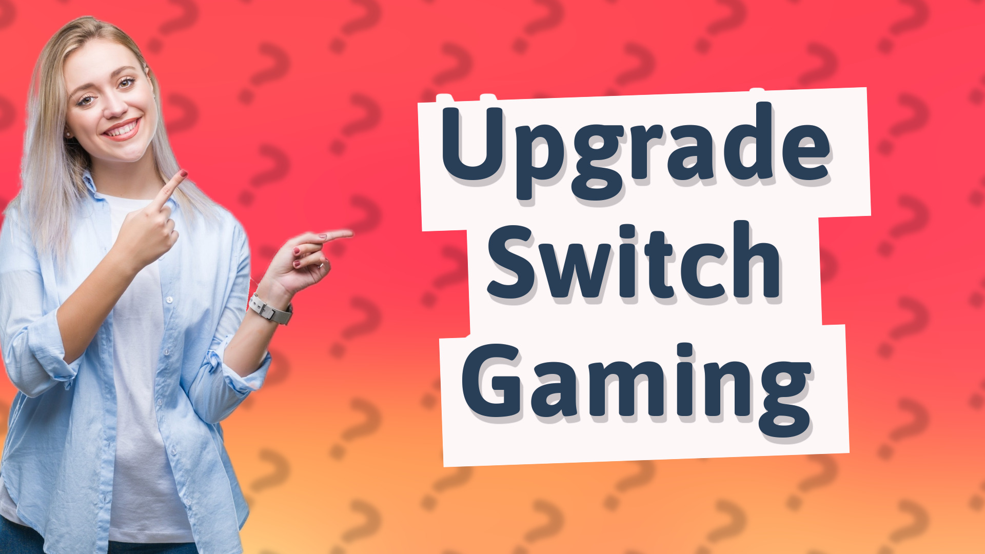Upgrade Switch Gaming