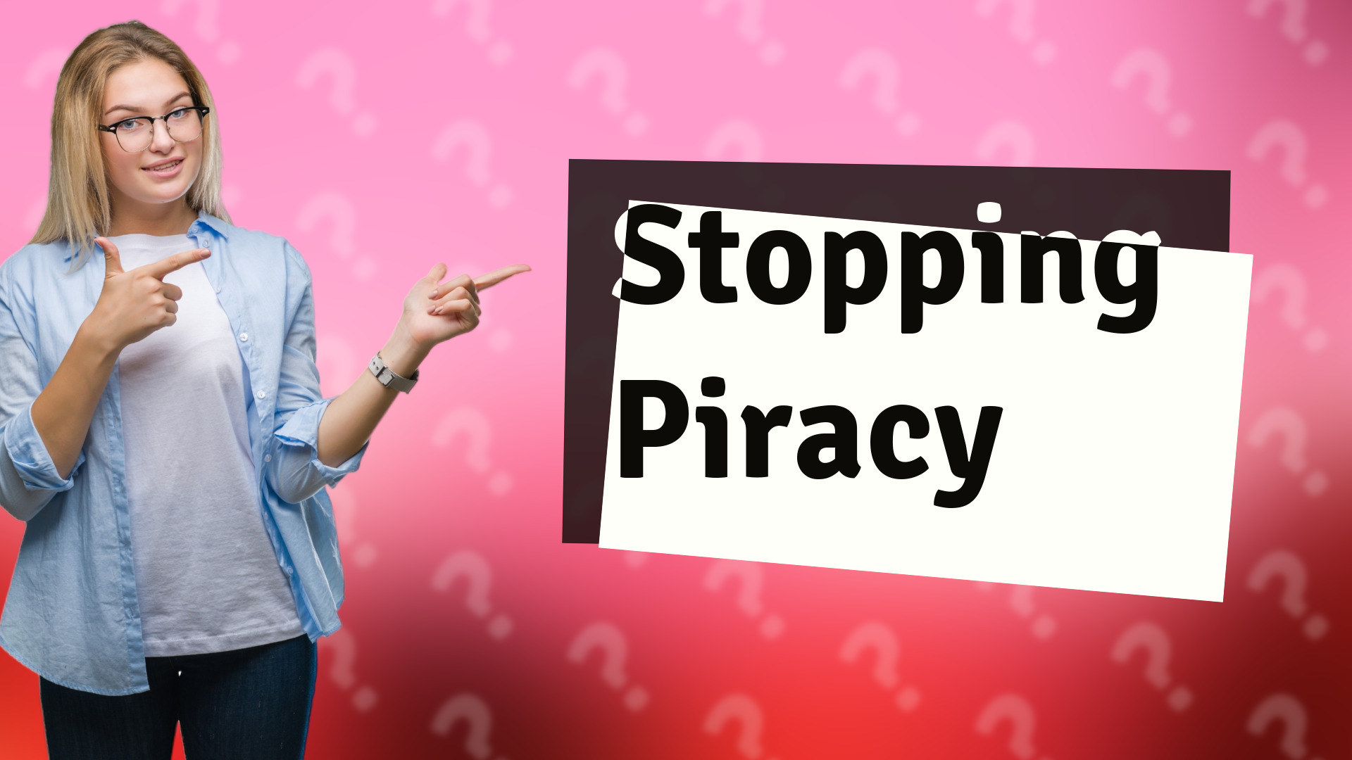 Stopping Piracy