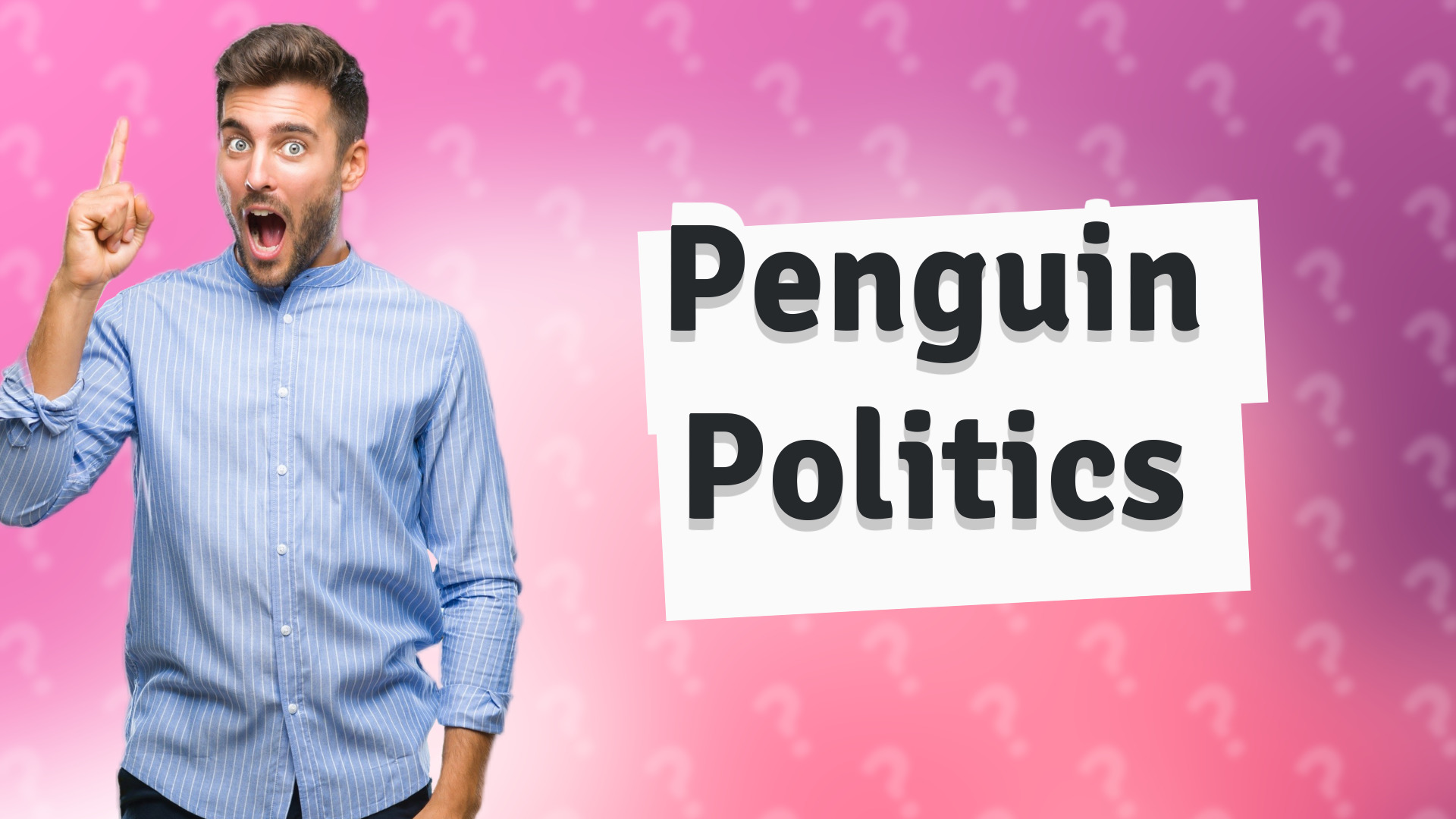 Penguin Politics