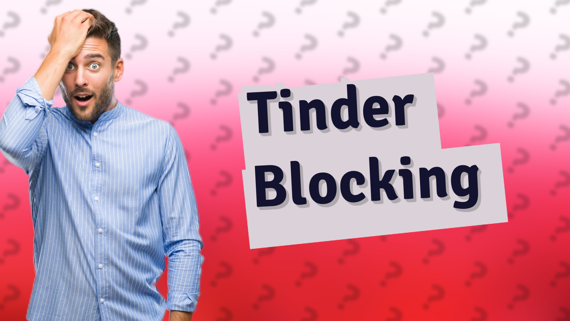 Tinder Blocking