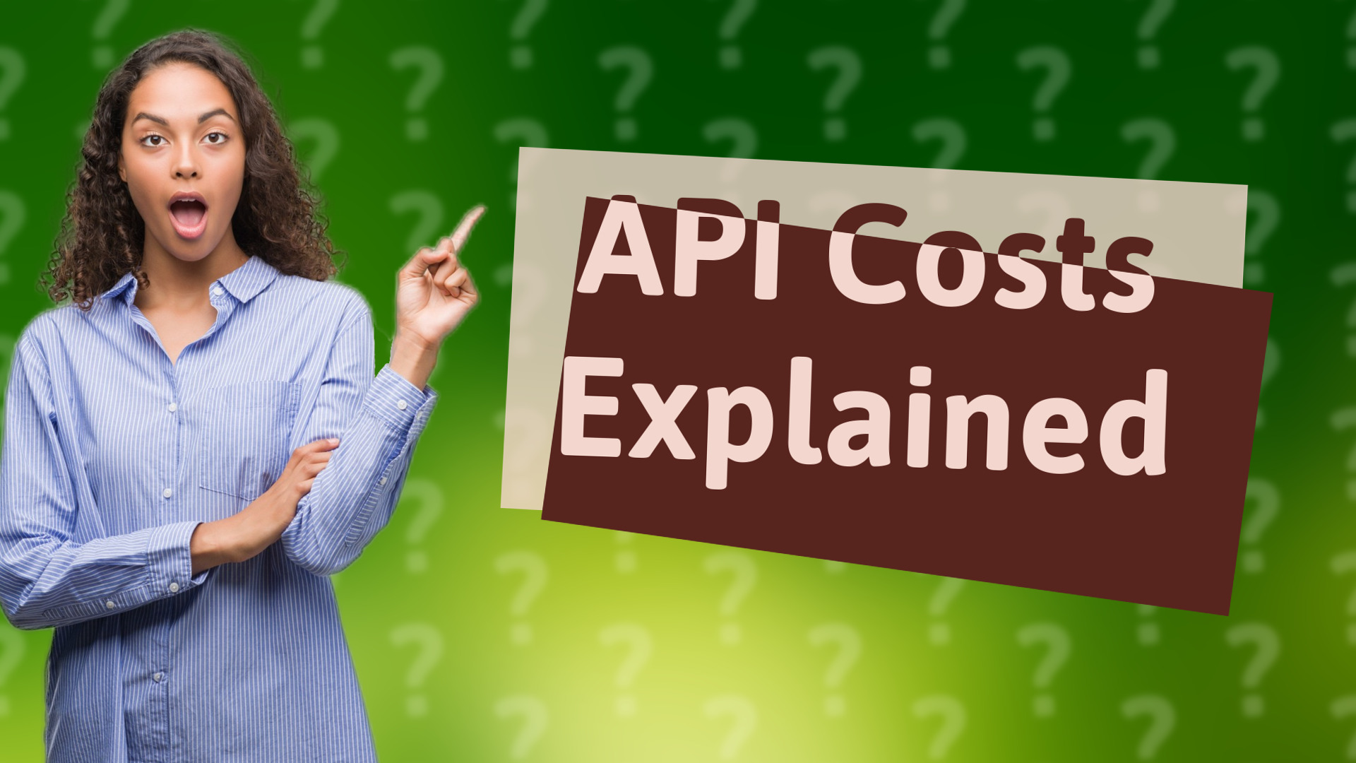 API Costs Explained