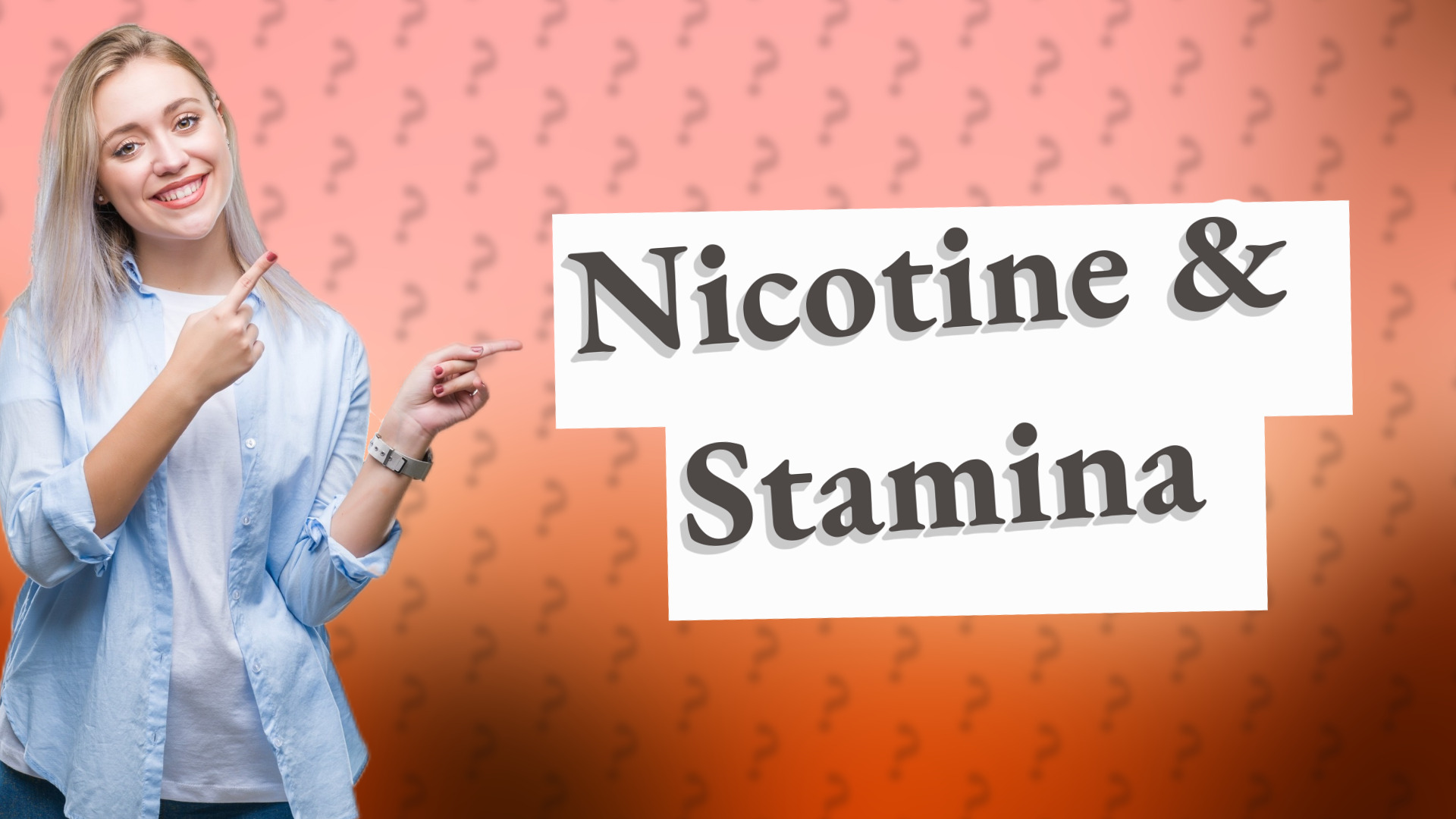 Nicotine & Stamina