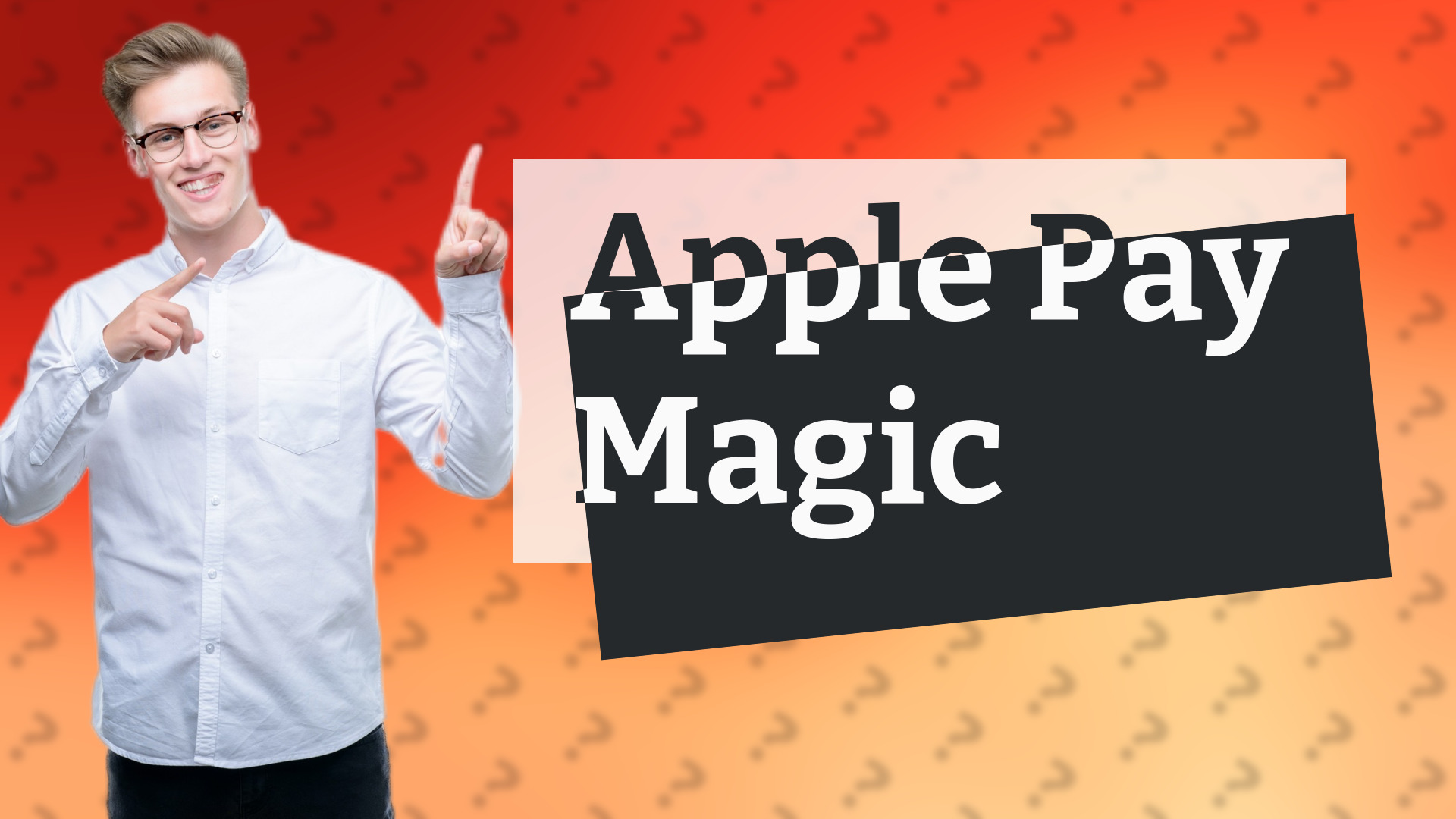 Apple Pay Magic