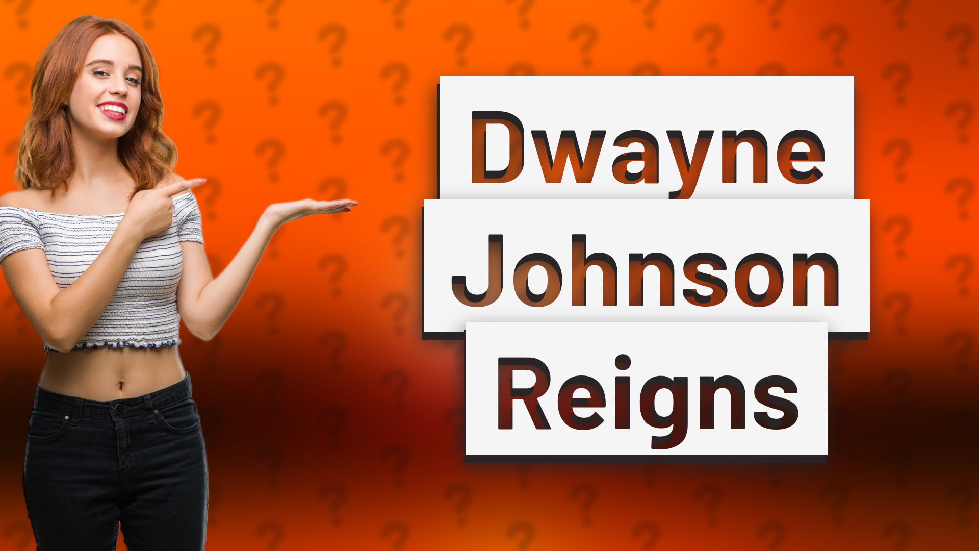 Dwayne Johnson Reigns
