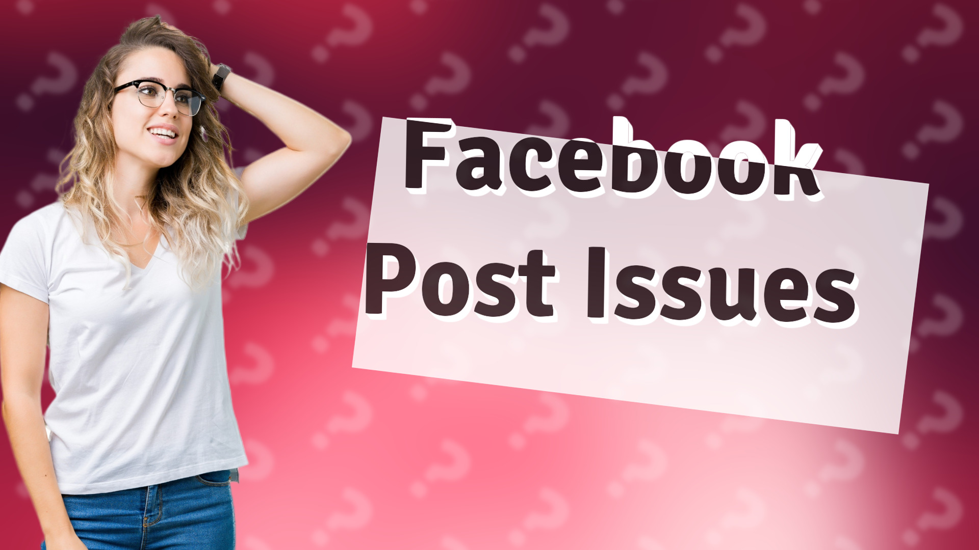 Facebook Post Issues