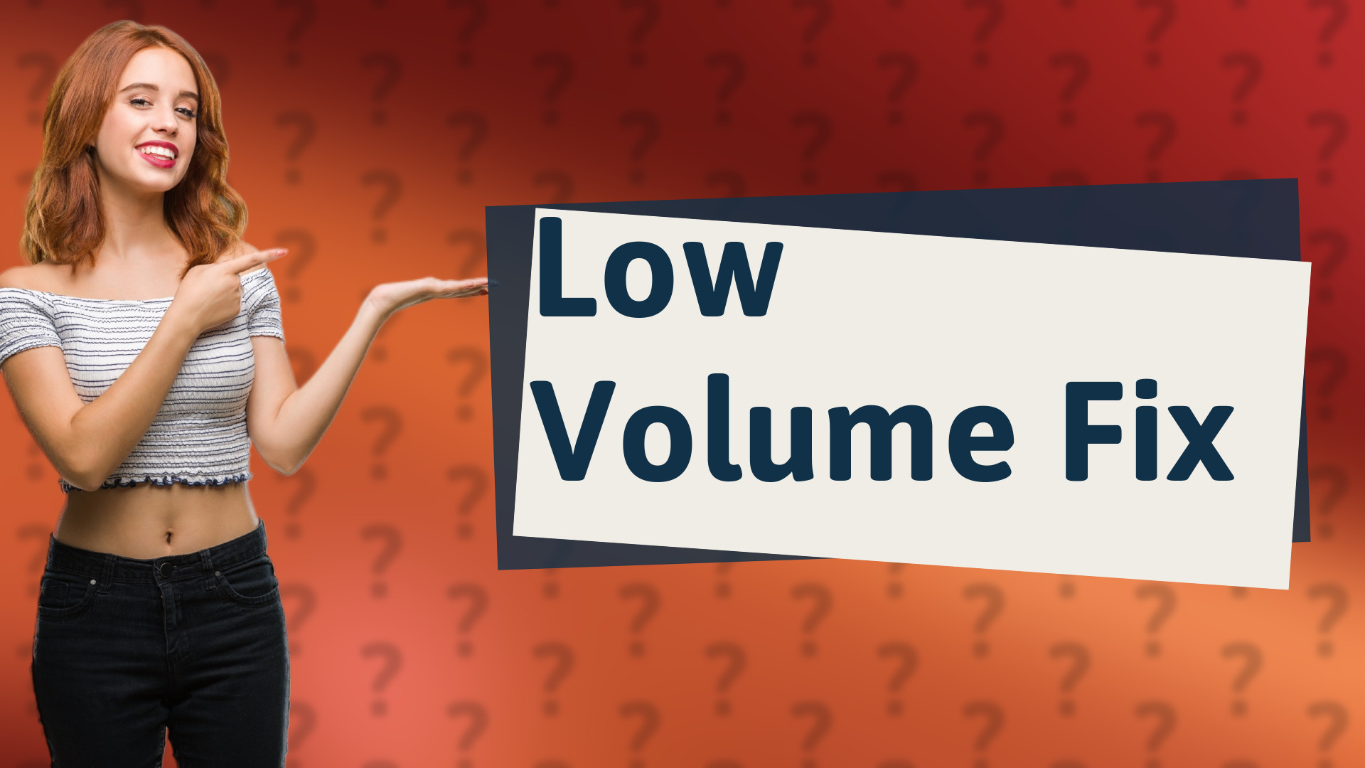 Low Volume Fix