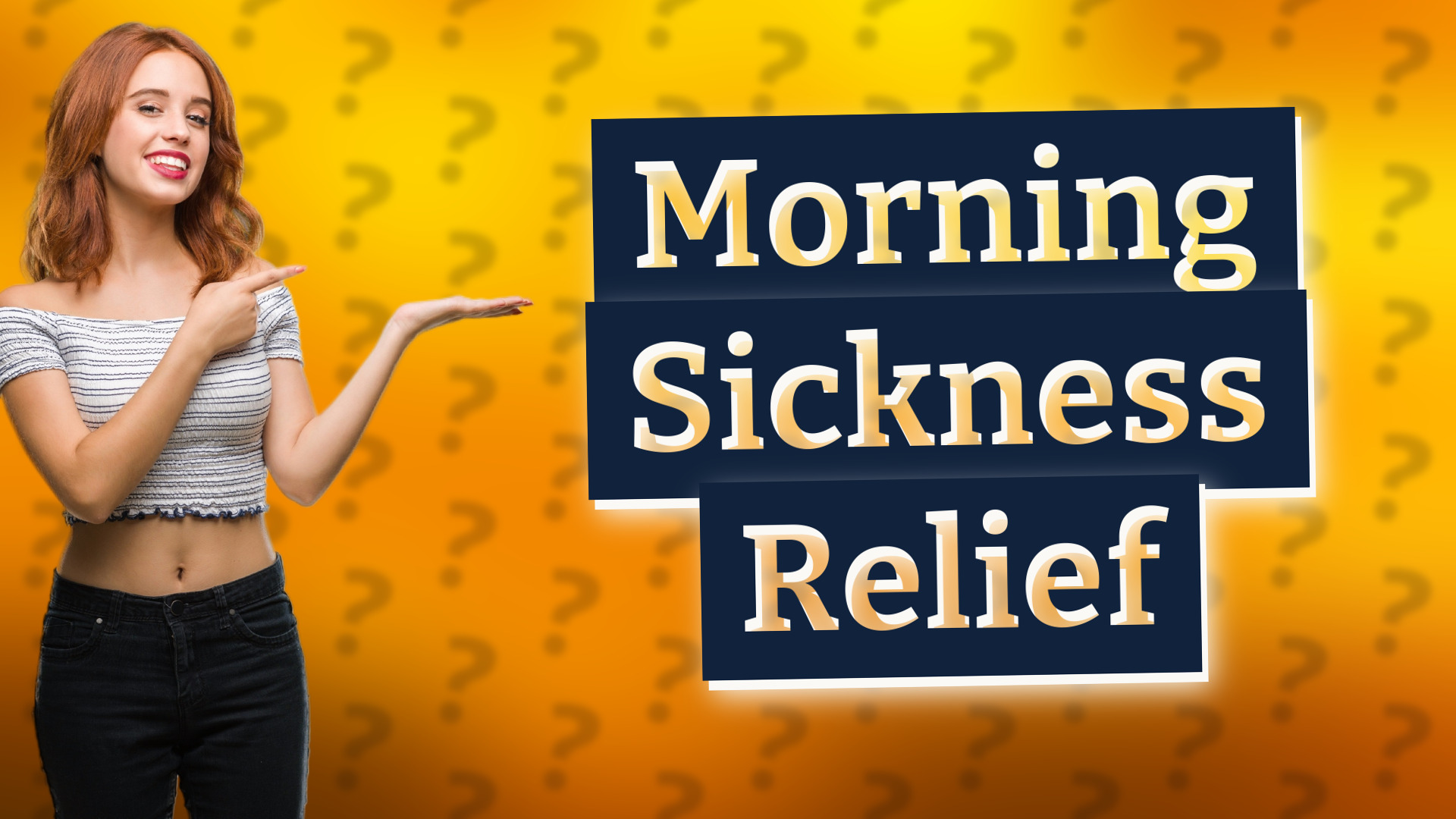 Morning Sickness Relief