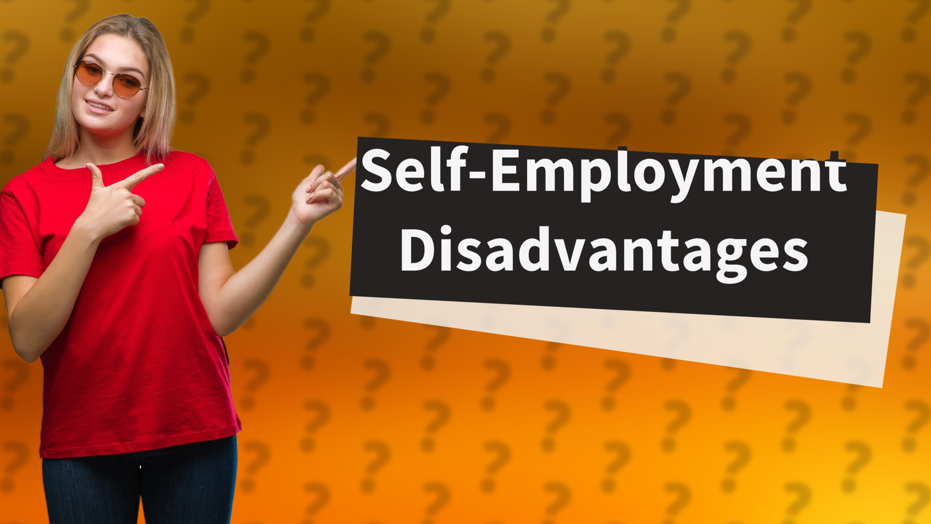 Self-Employment Disadvantages