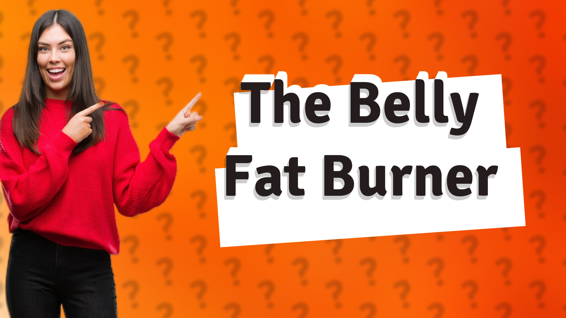 The Belly Fat Burner