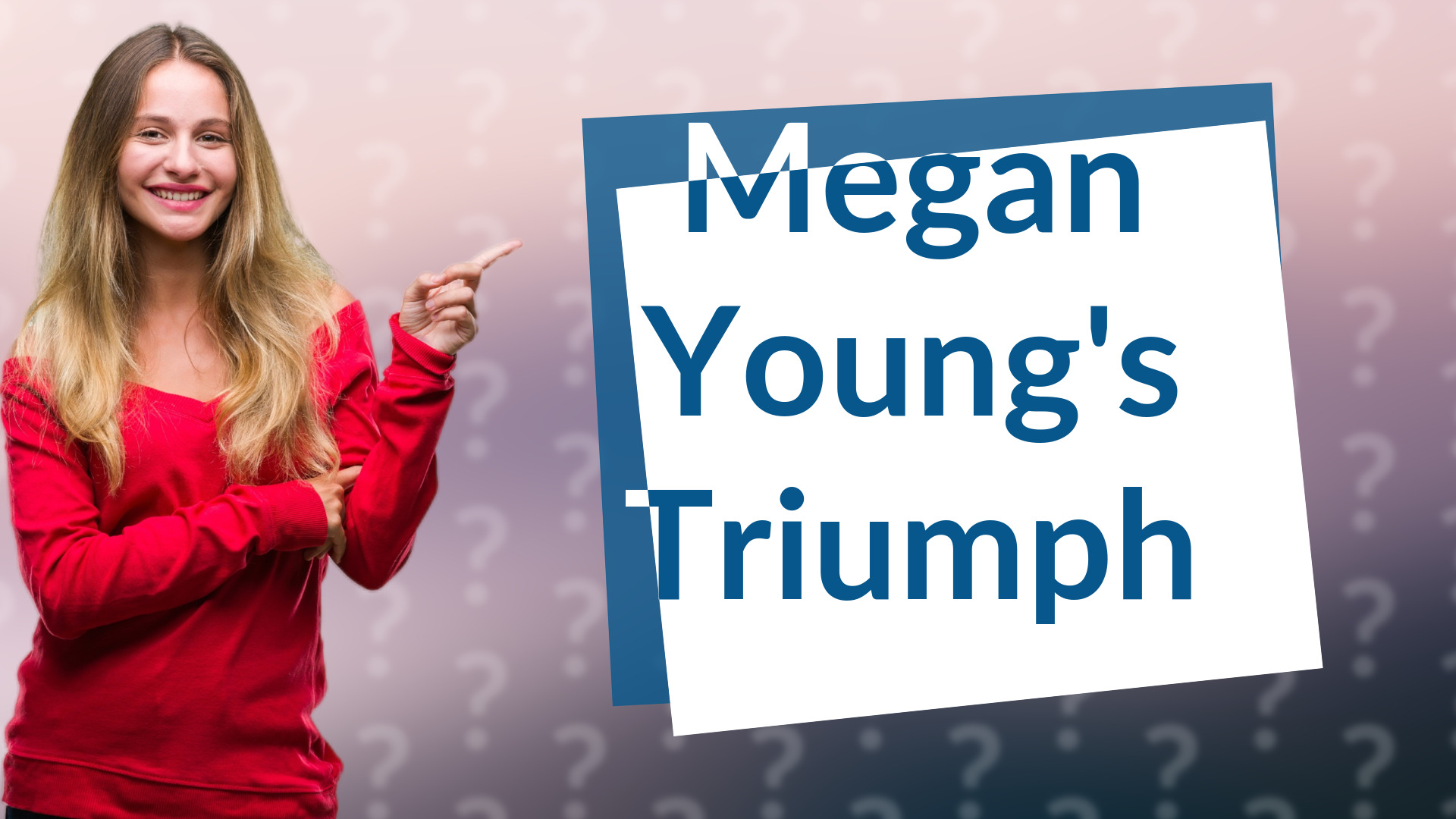 Megan Young's Triumph