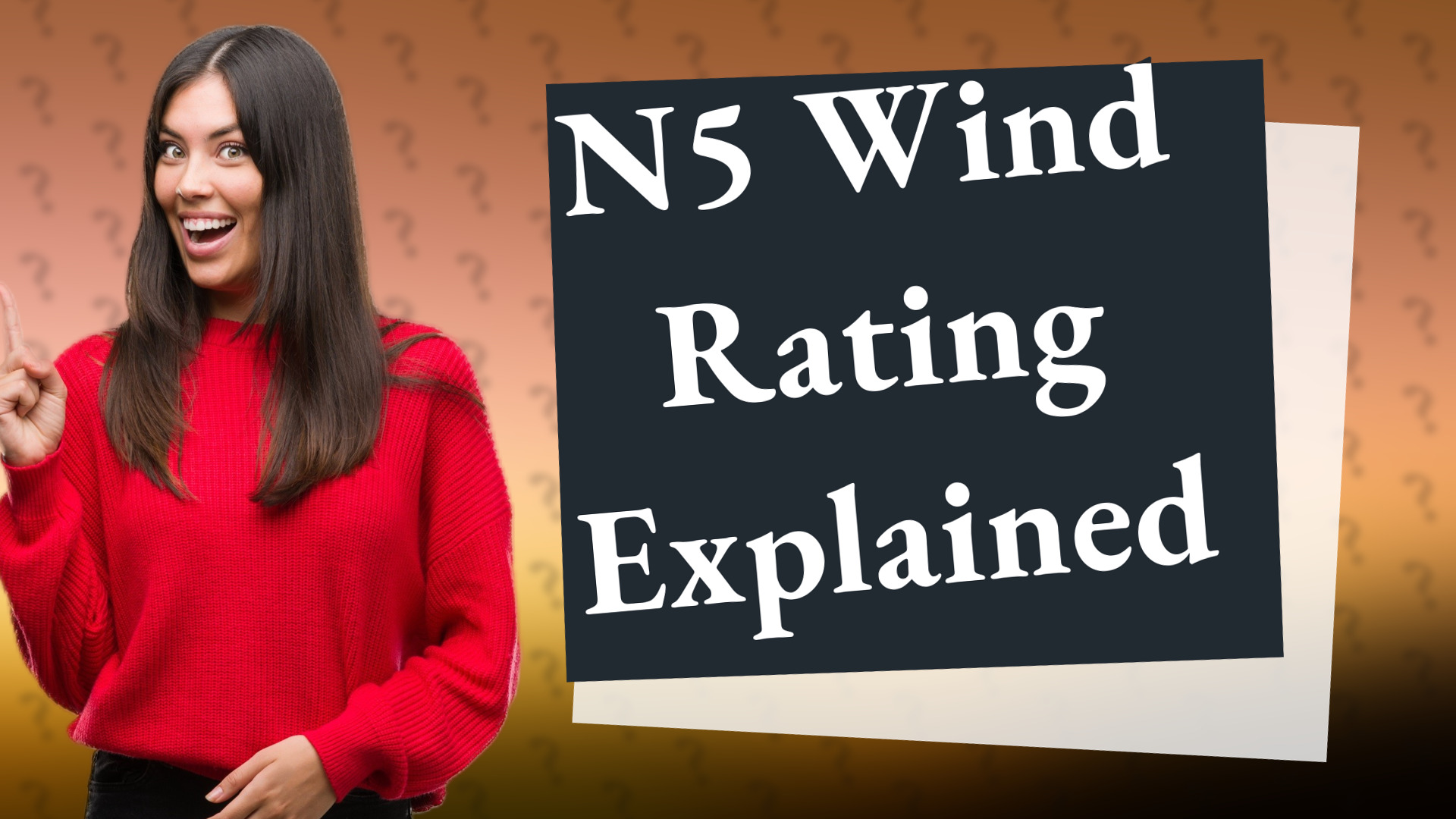 N5 Wind Rating Explained