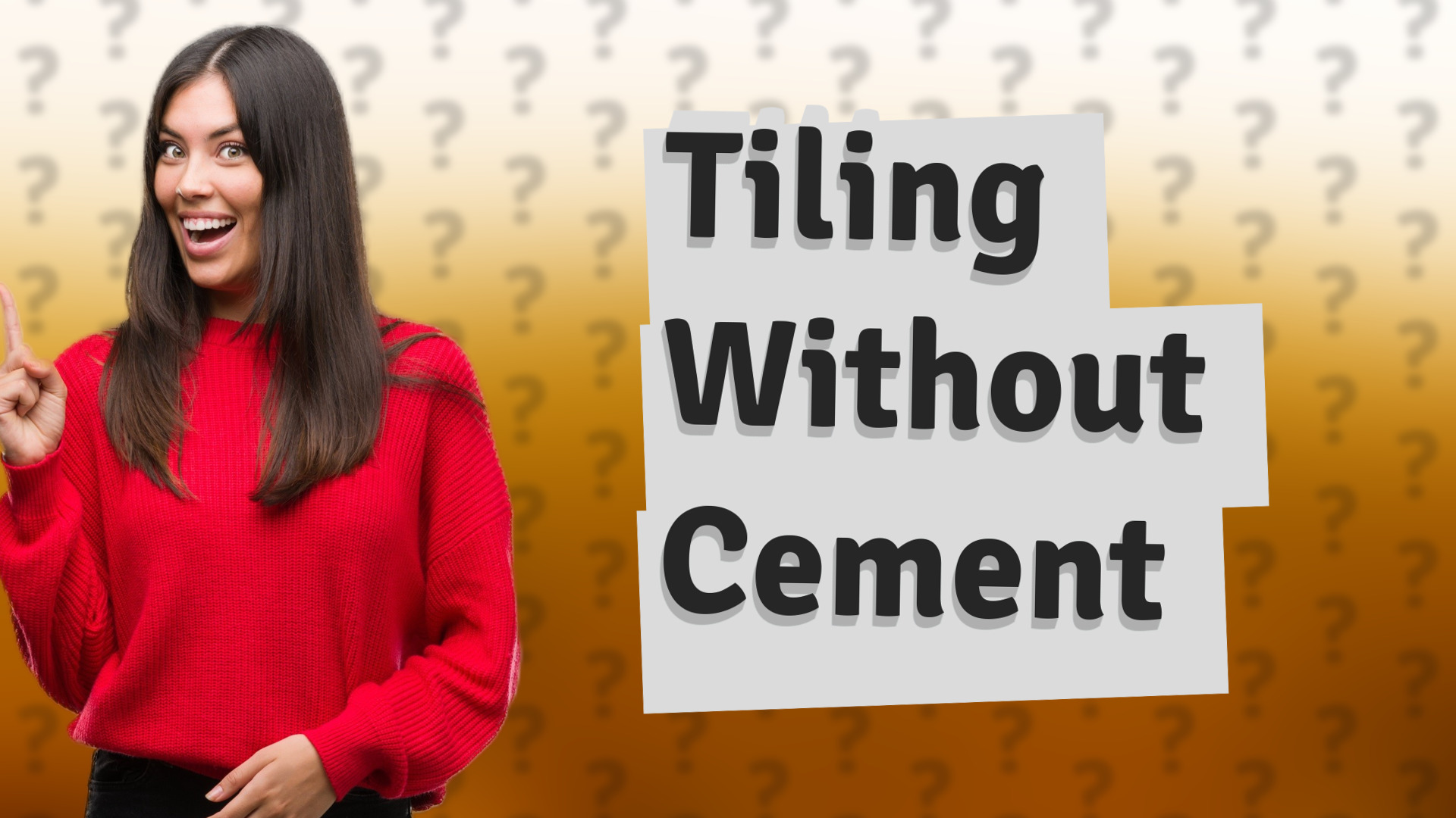 Tiling Without Cement