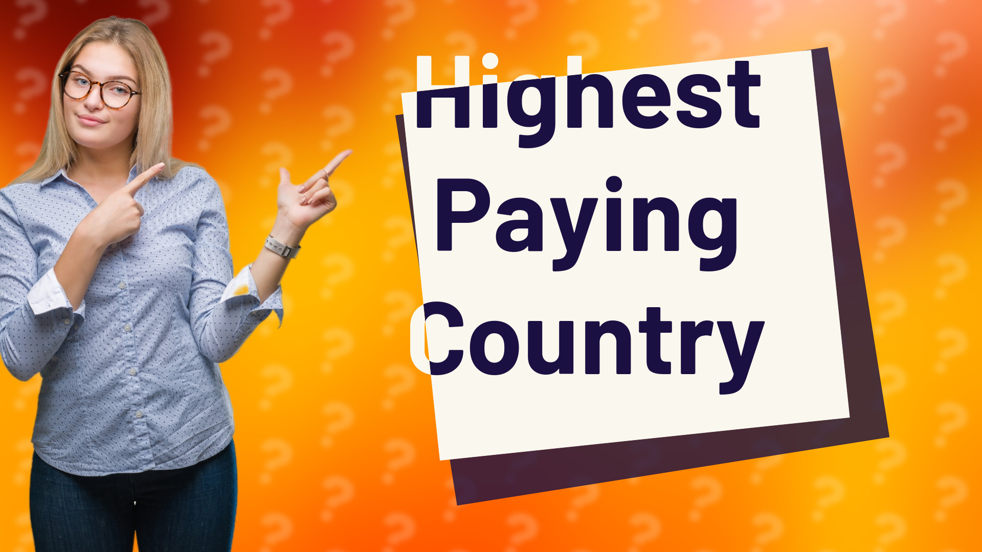 Highest Paying Country
