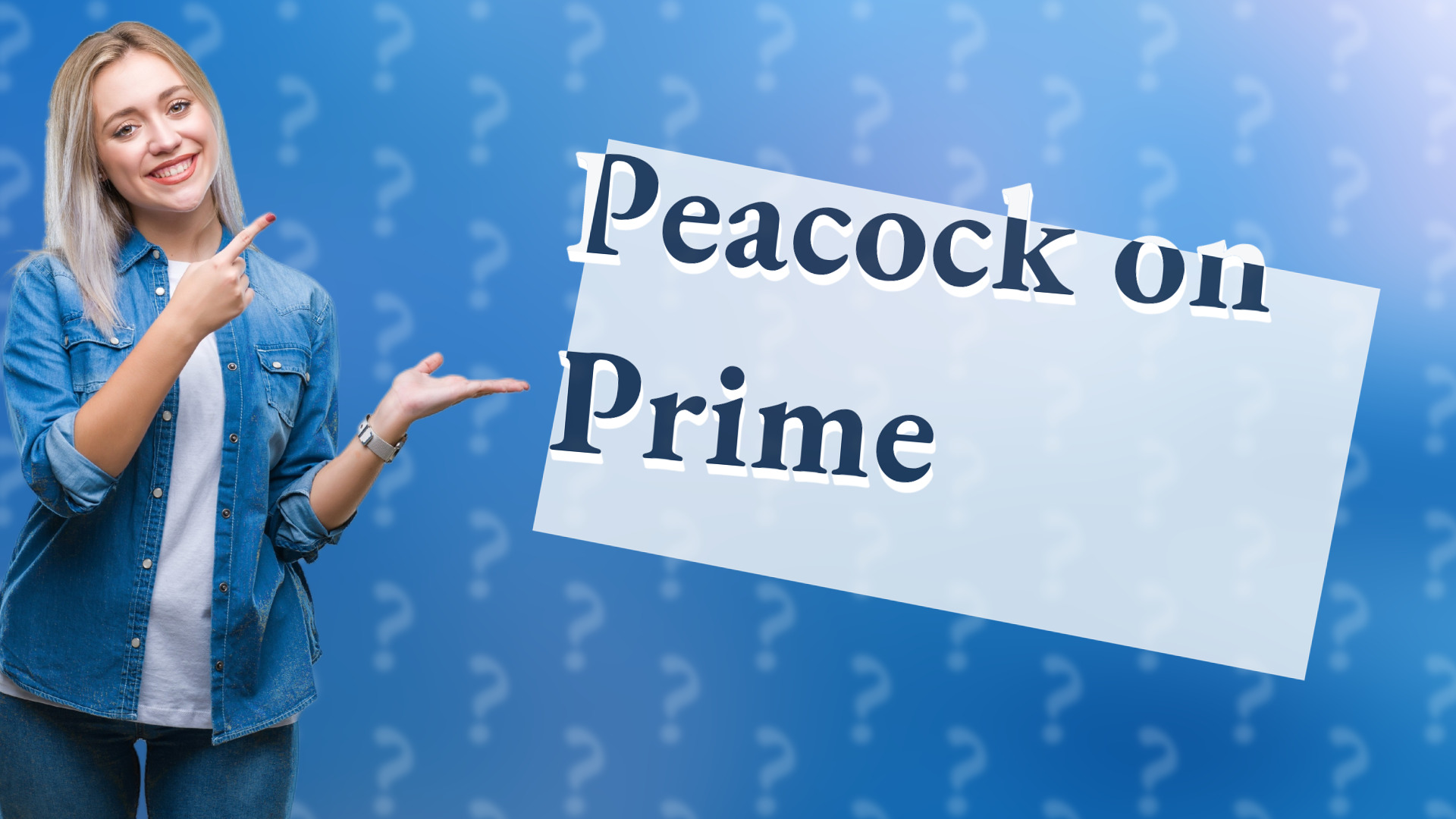 Peacock on Prime