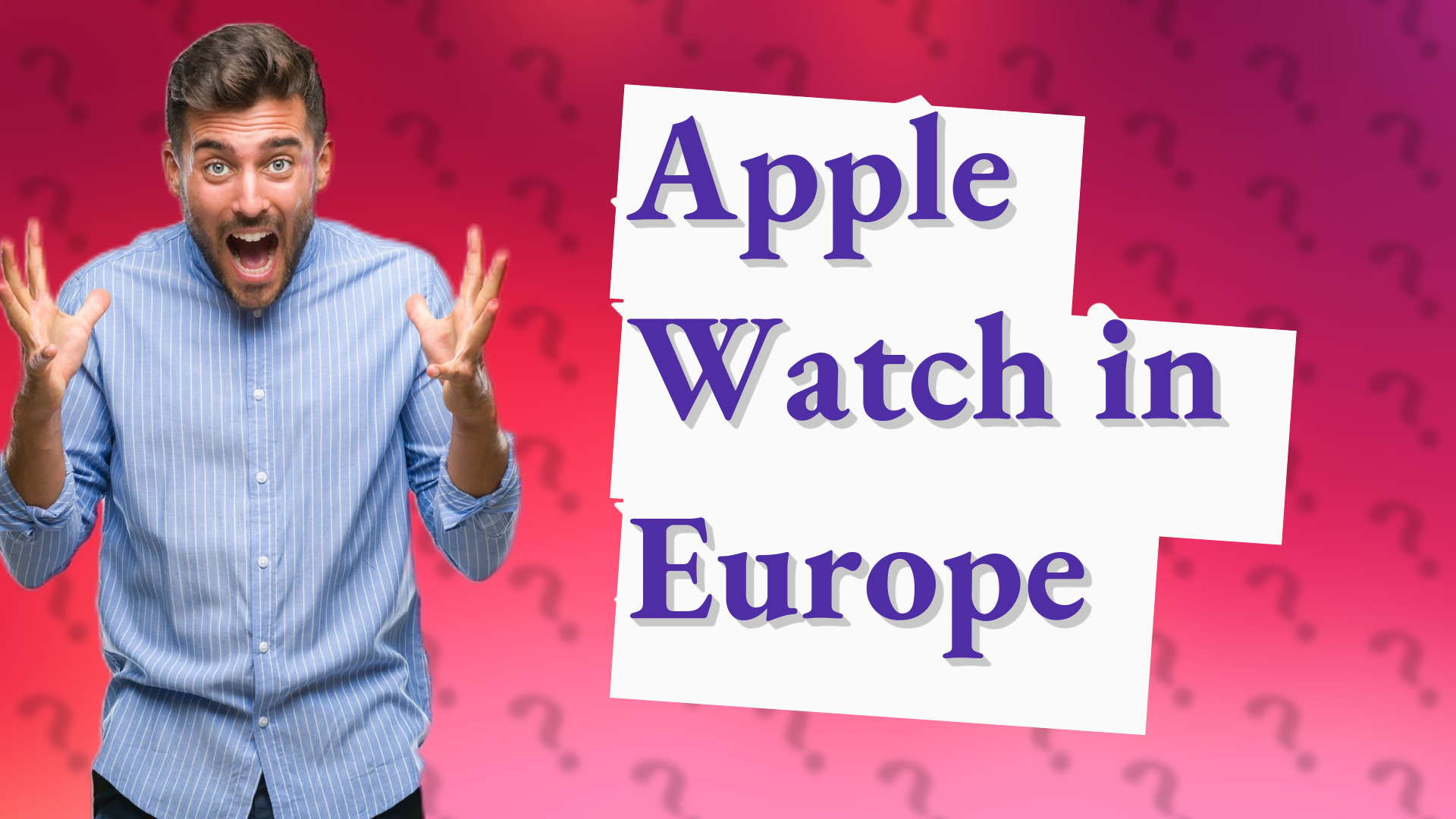 Apple Watch in Europe
