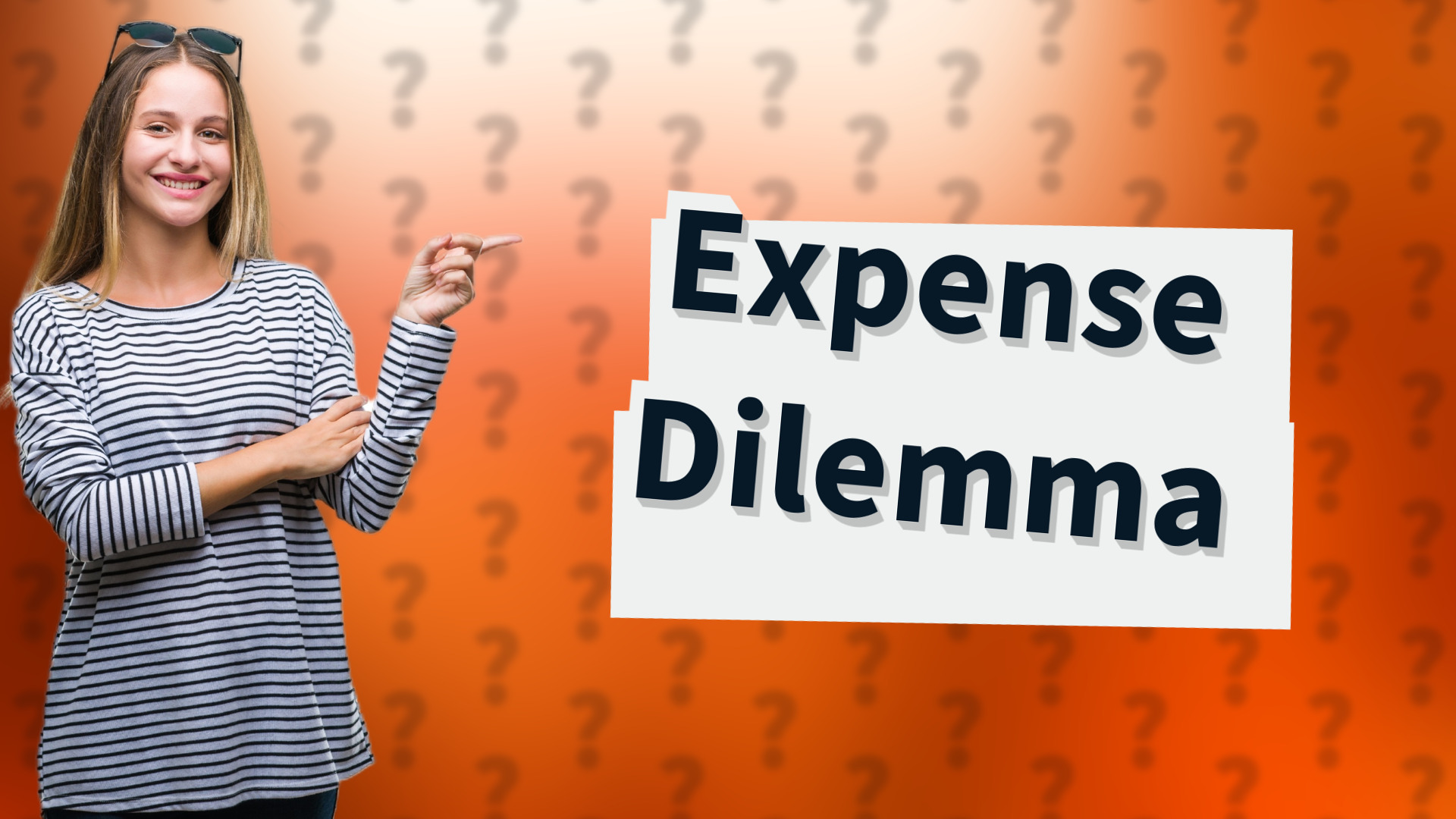Expense Dilemma