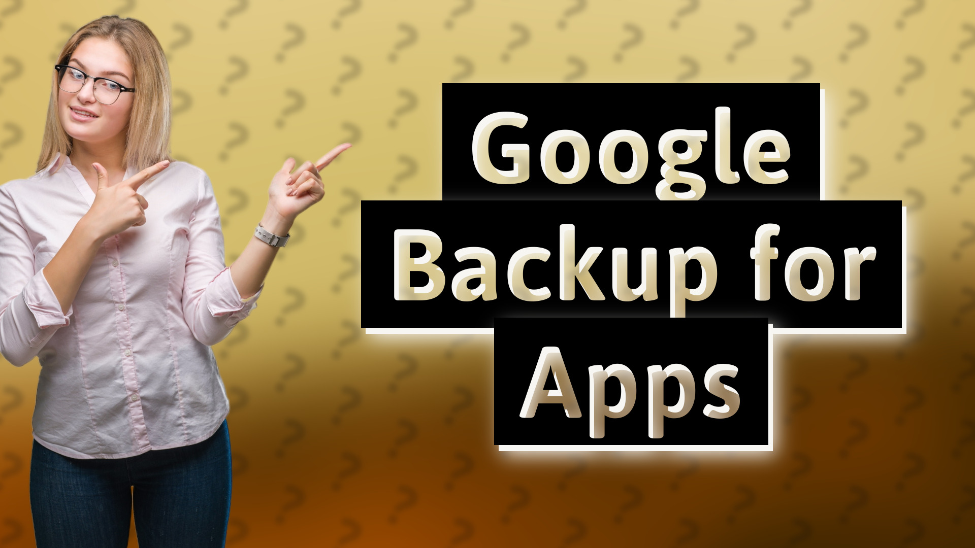 Google Backup for Apps
