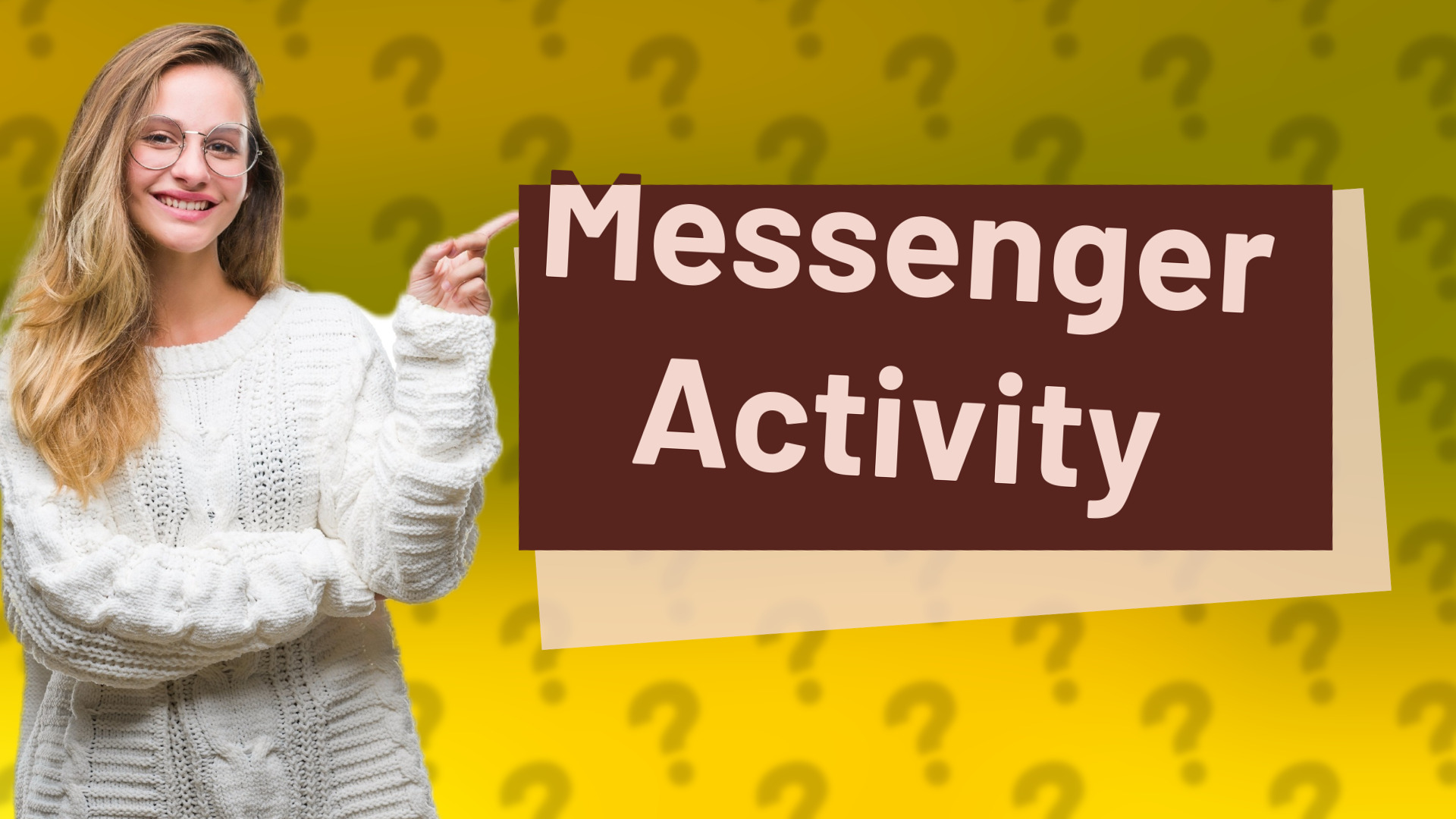 Messenger Activity