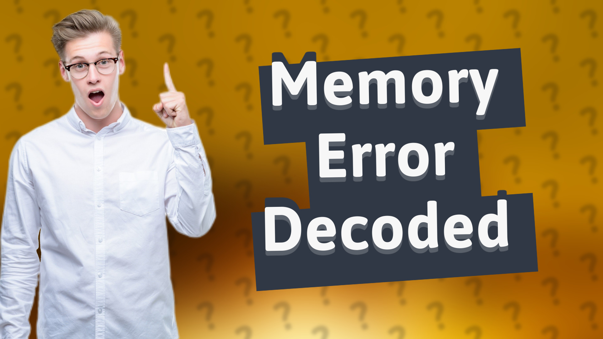 Memory Error Decoded
