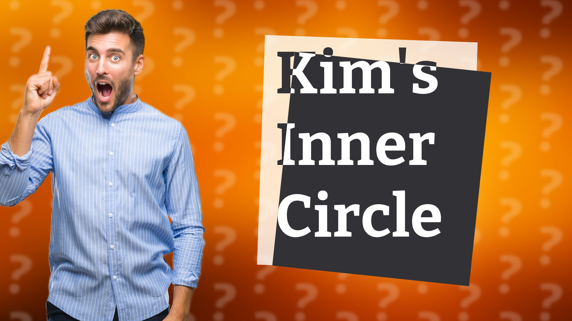 Kim's Inner Circle