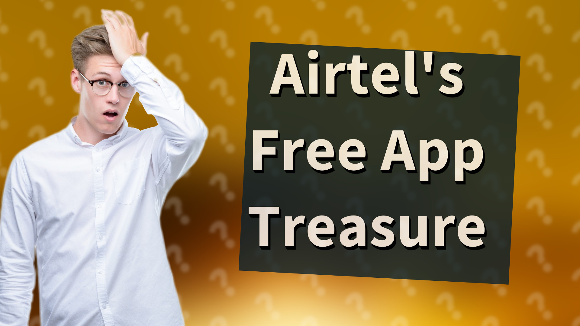Airtel's Free App Treasure