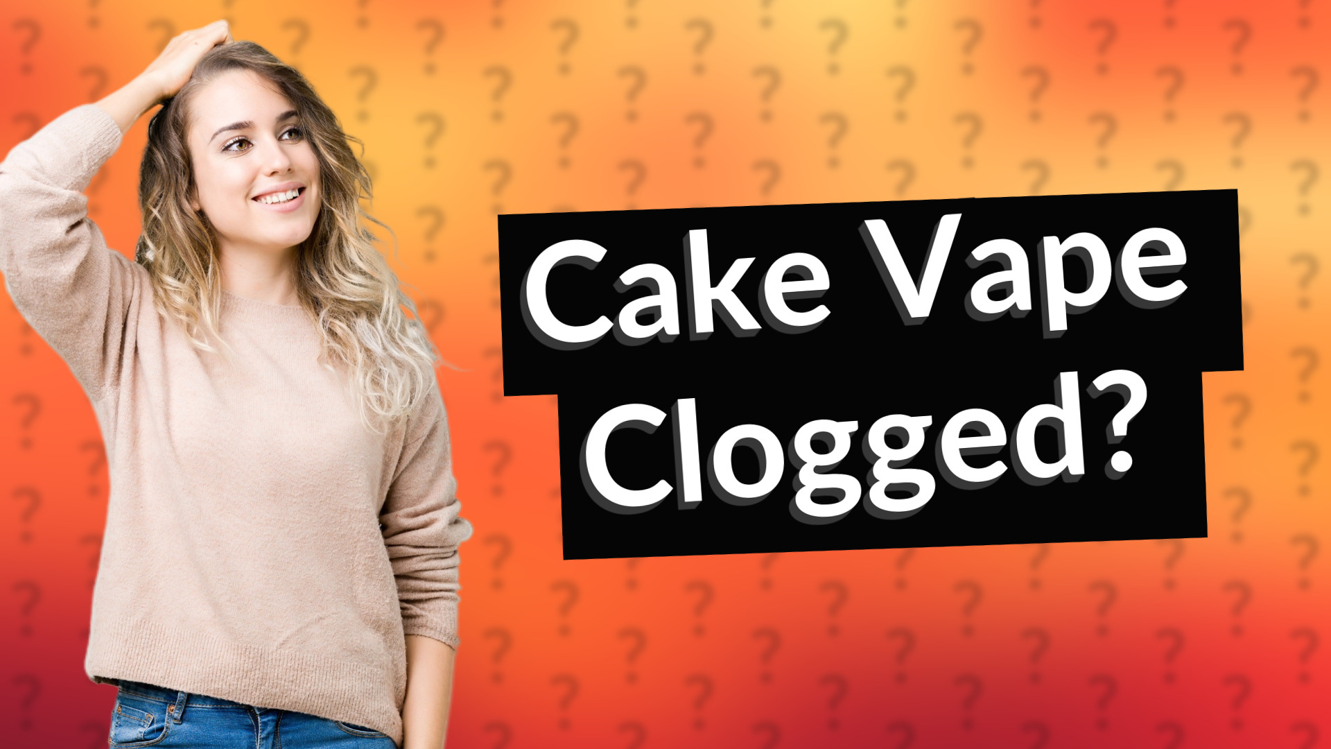 Cake Vape Clogged?