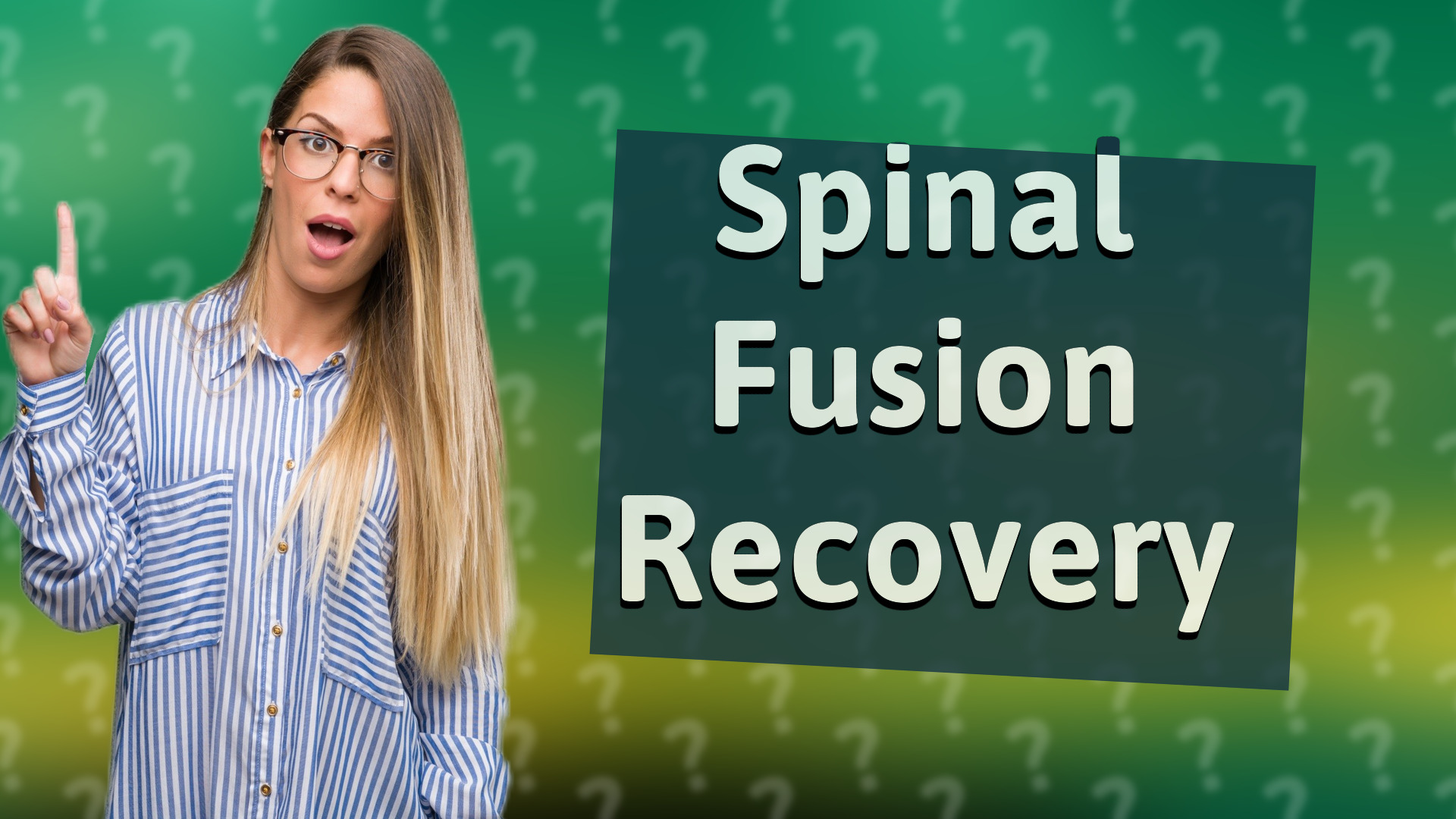 Spinal Fusion Recovery