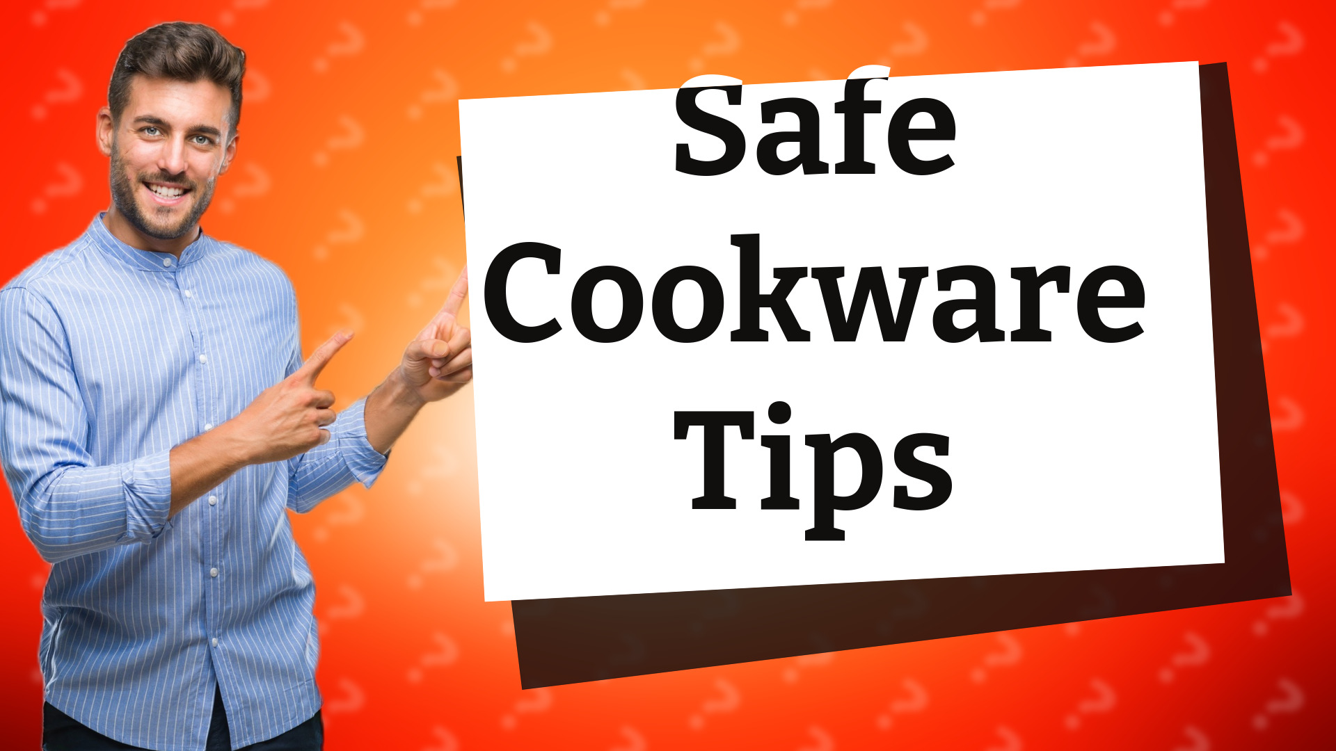 Safe Cookware Tips