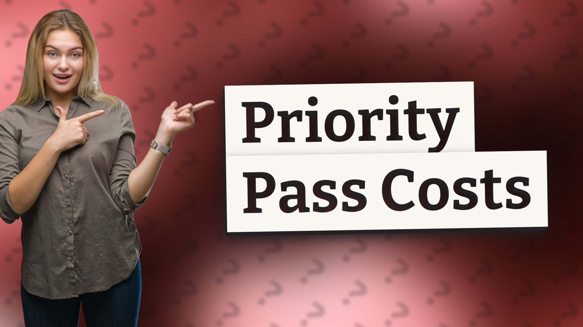 Priority Pass Costs