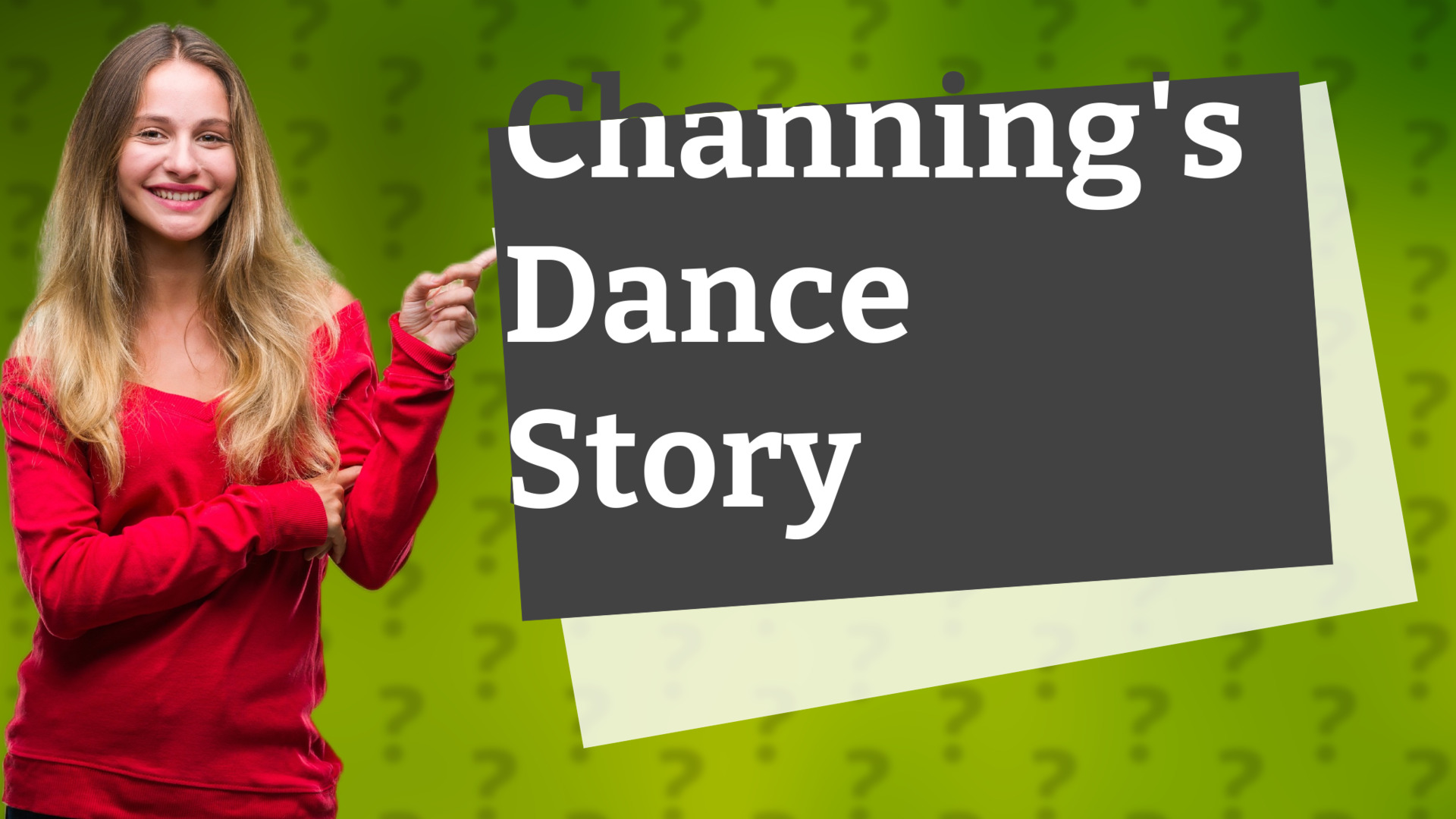 Channing's Dance Story
