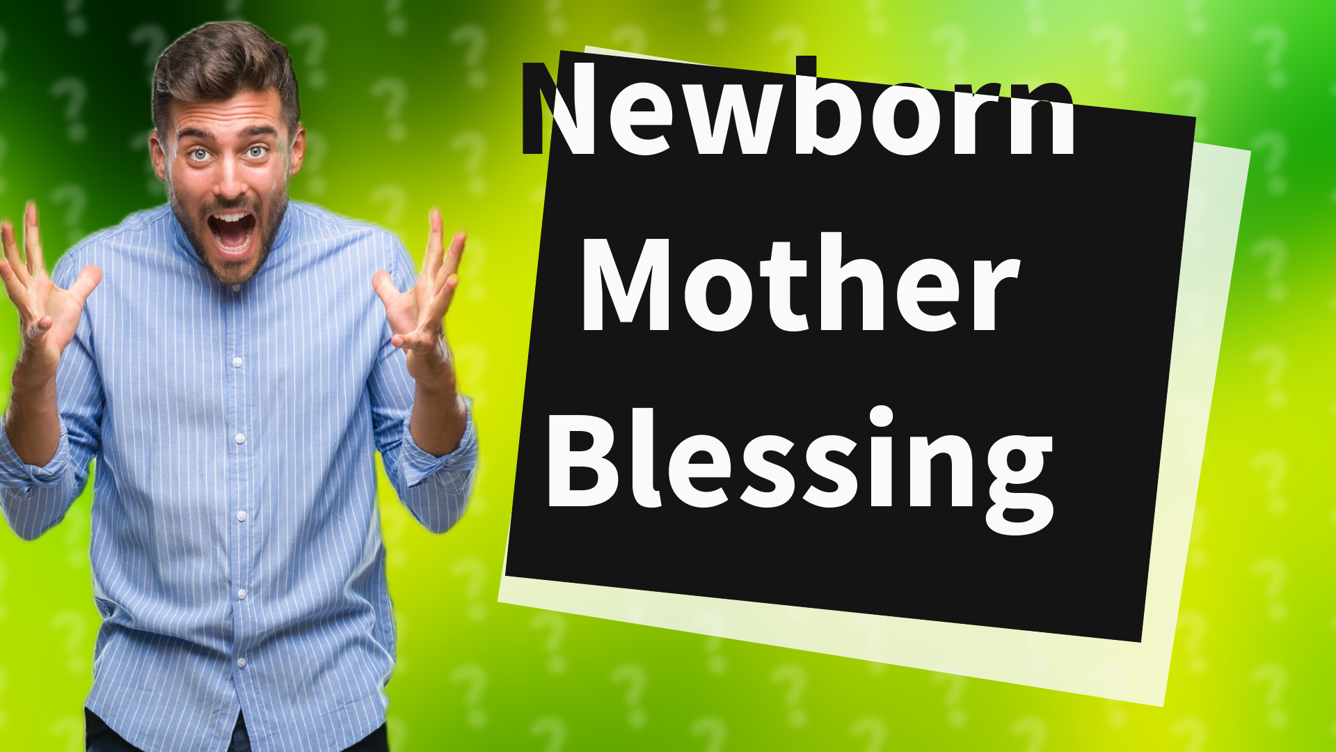Newborn Mother Blessing