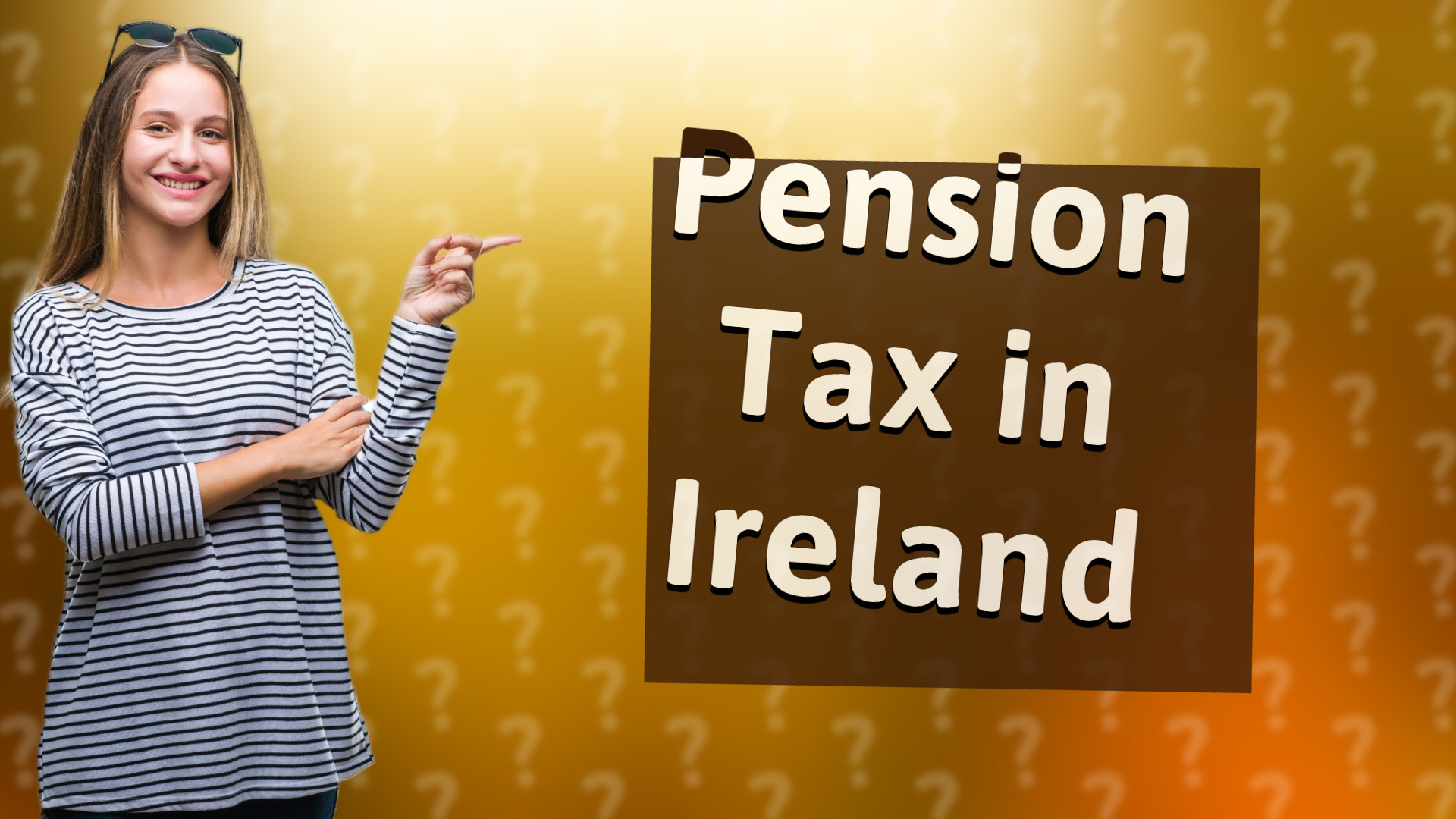 Pension Tax in Ireland