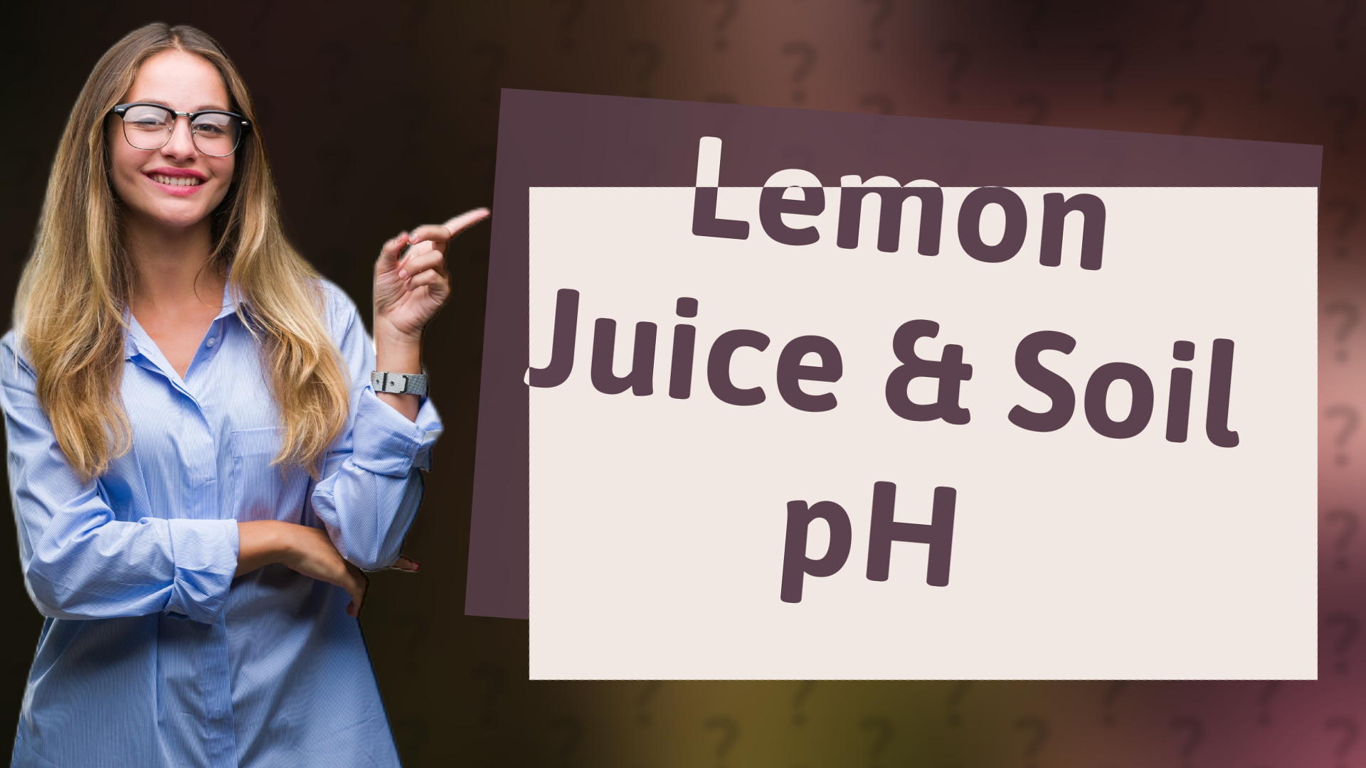 Lemon Juice & Soil pH
