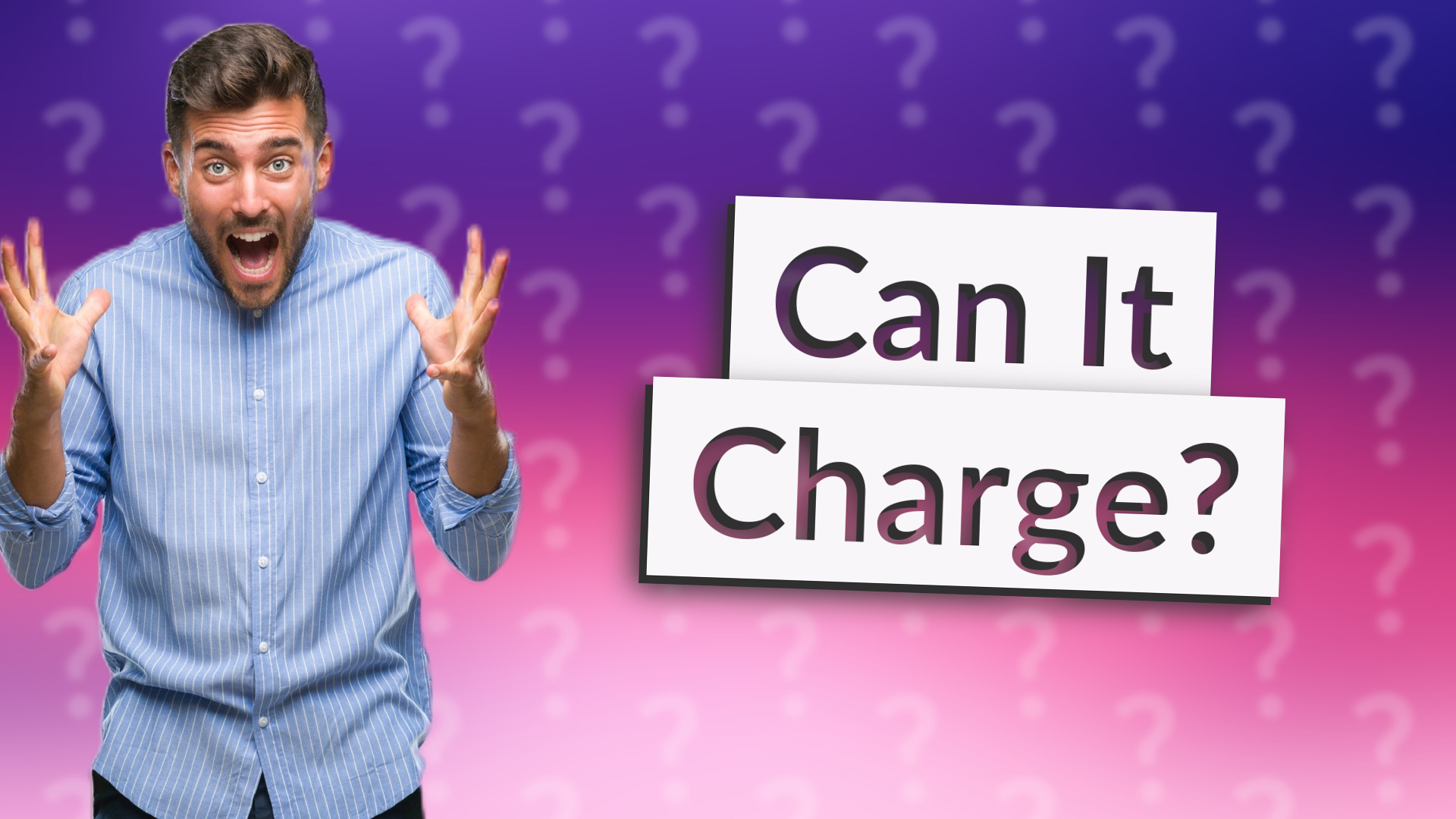 Can It Charge?