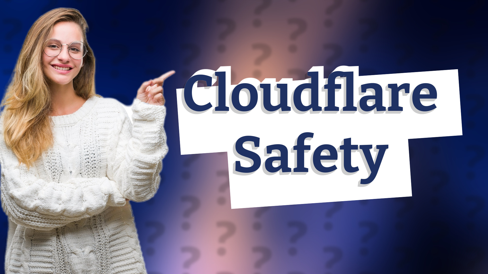 Cloudflare Safety