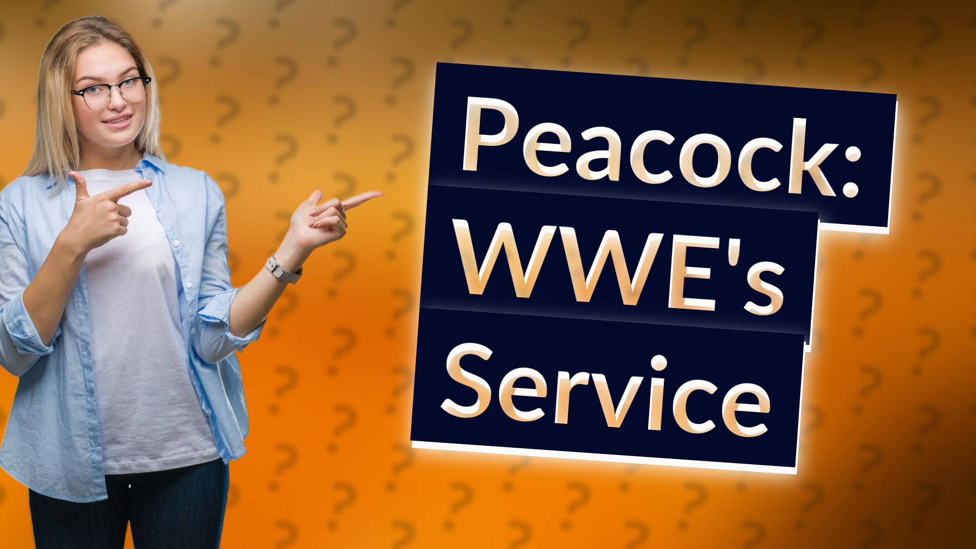 Peacock: WWE's Service