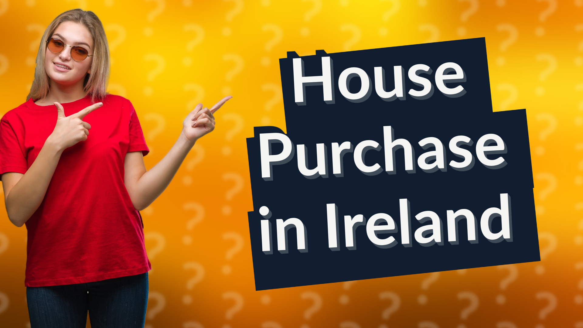 House Purchase in Ireland