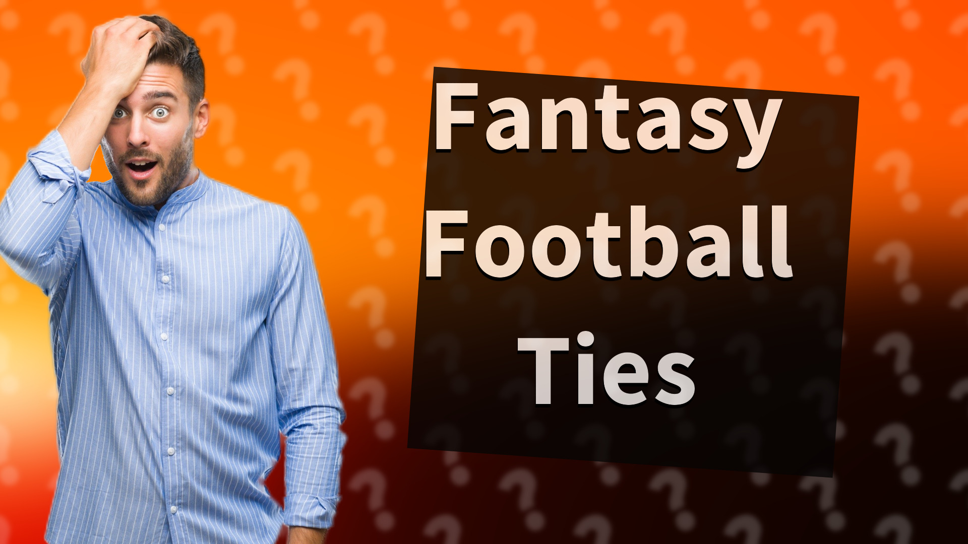 Fantasy Football Ties