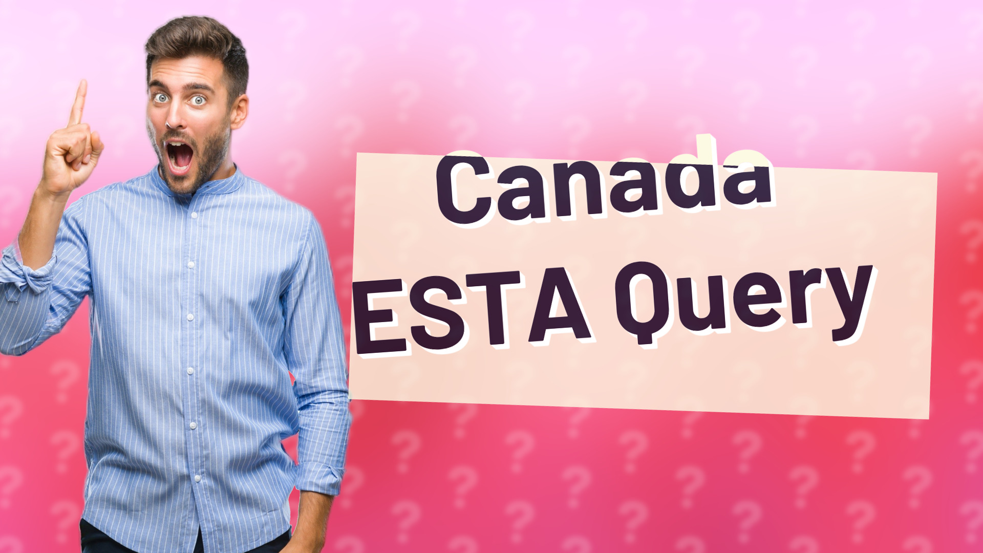 Canada ESTA Query