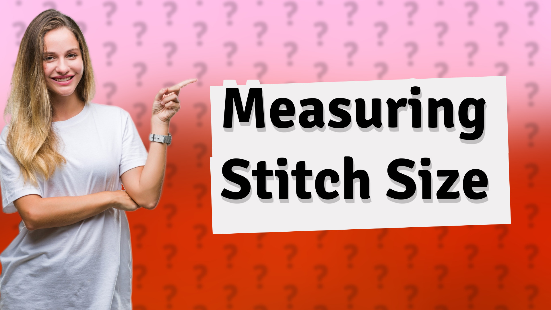 Measuring Stitch Size