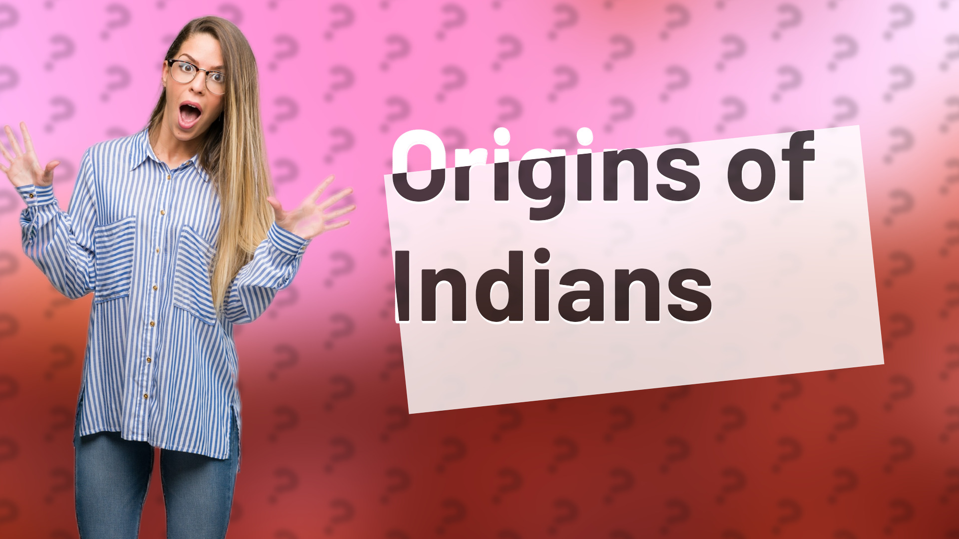 Origins of Indians