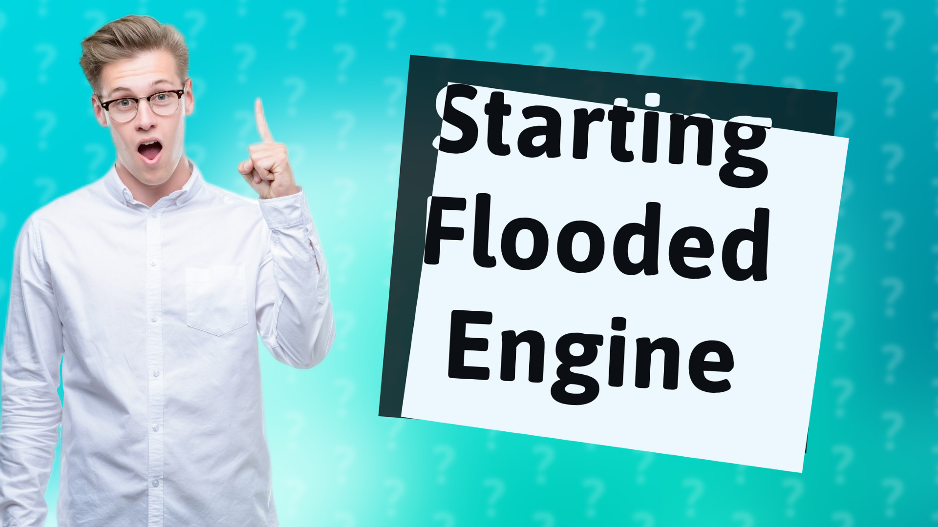 Starting Flooded Engine